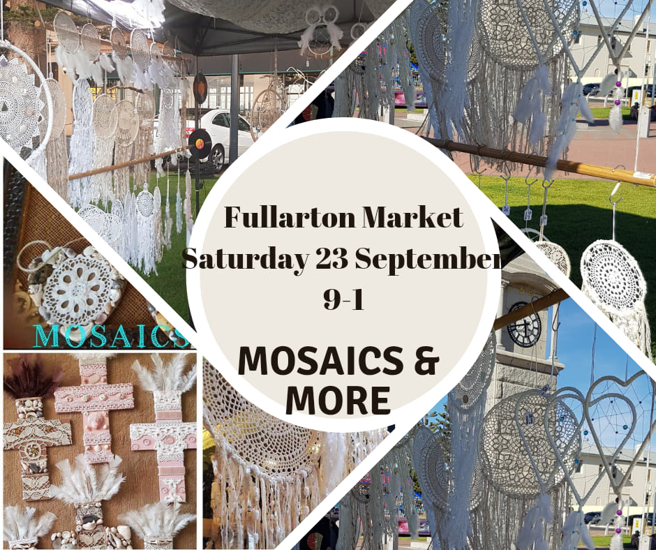 Fullarton - Market day tomorrow, with beautiful artworks by Mosaics ...