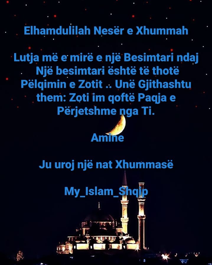 My Islam Shqip Lutja Me E Mire E Nje Besimtari Ndaj Nje Facebook
