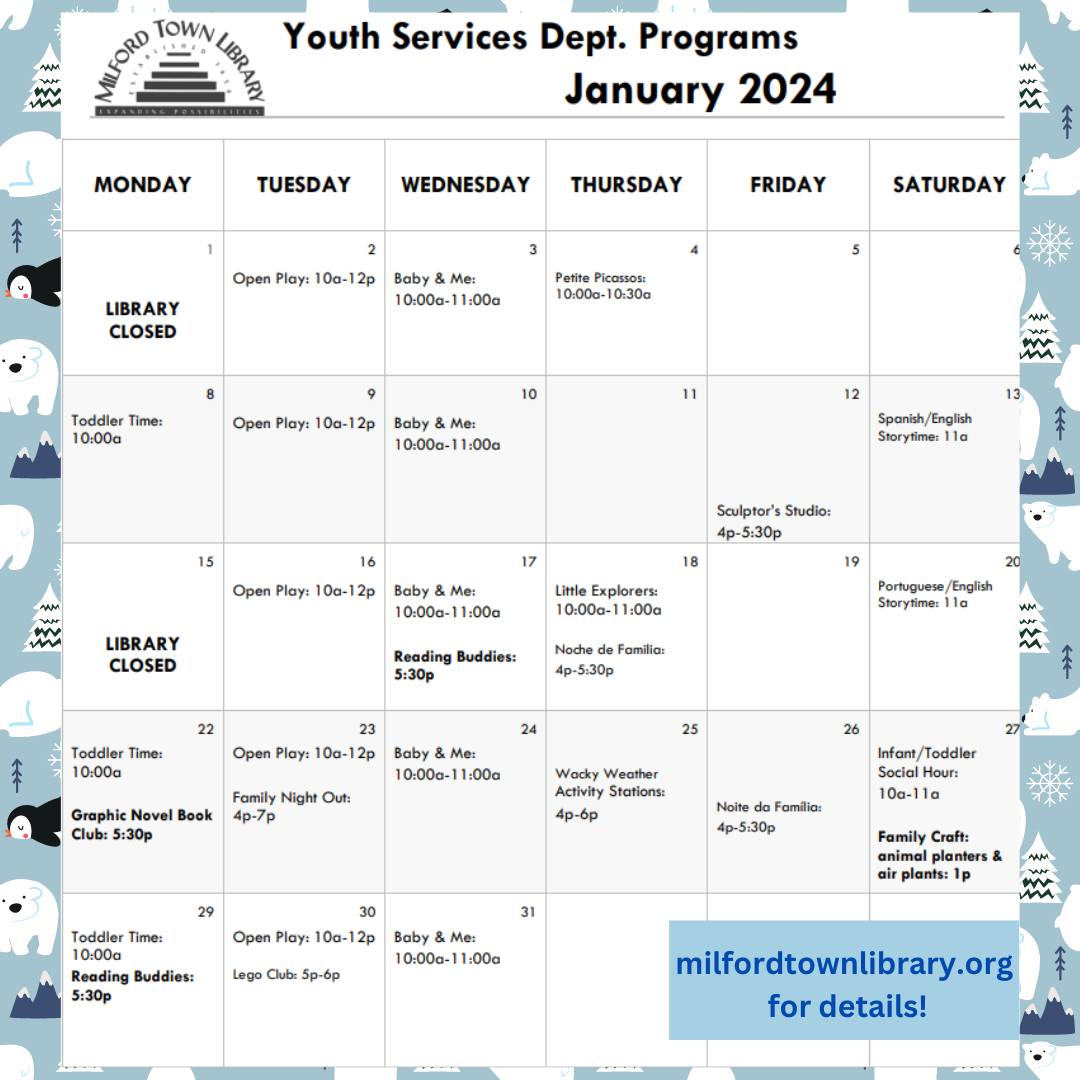 The January program calendar is out... - Milford Town Library