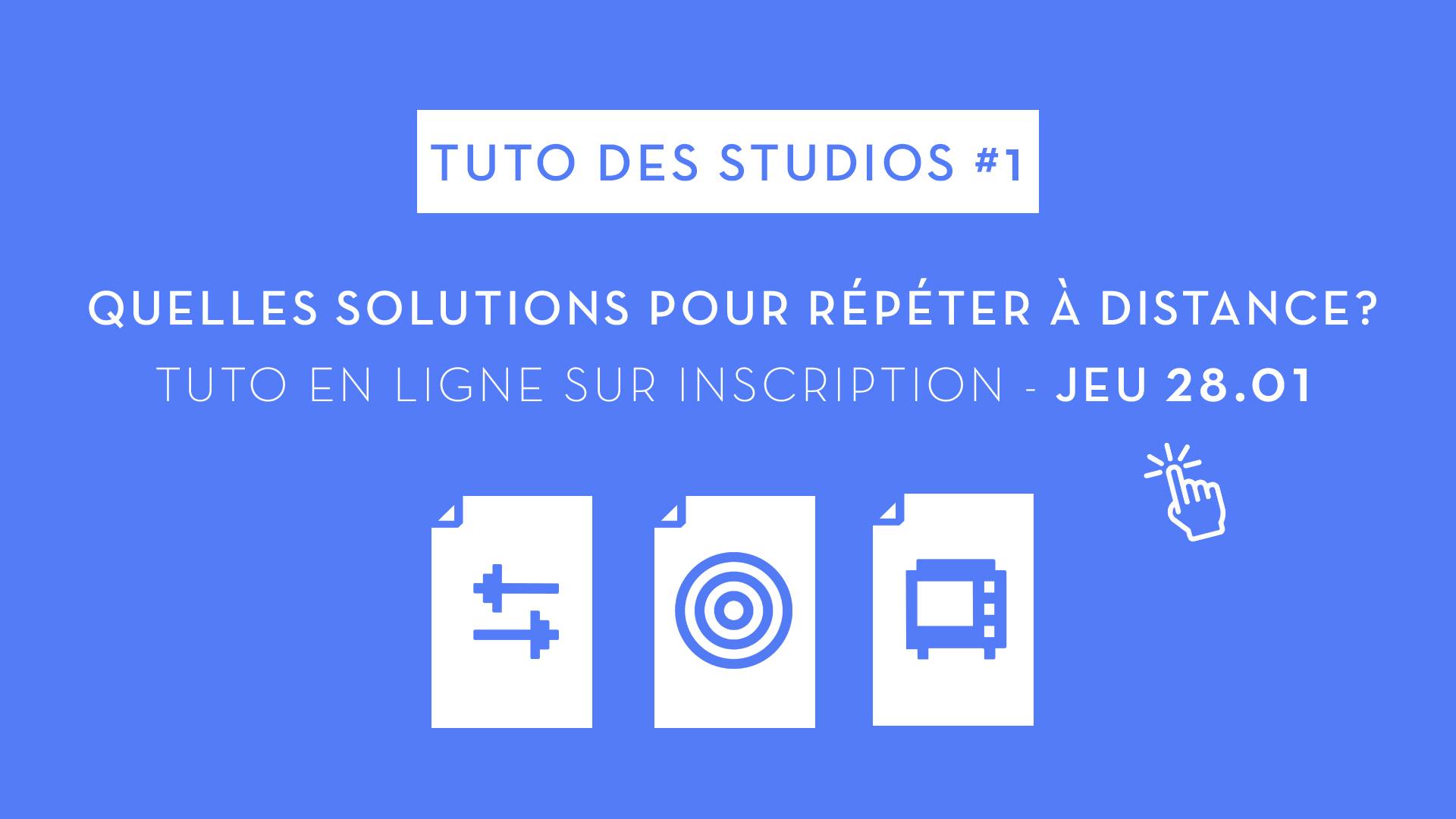 Tuto des studios #1 : quelles solutions fiables pour répéter à distance