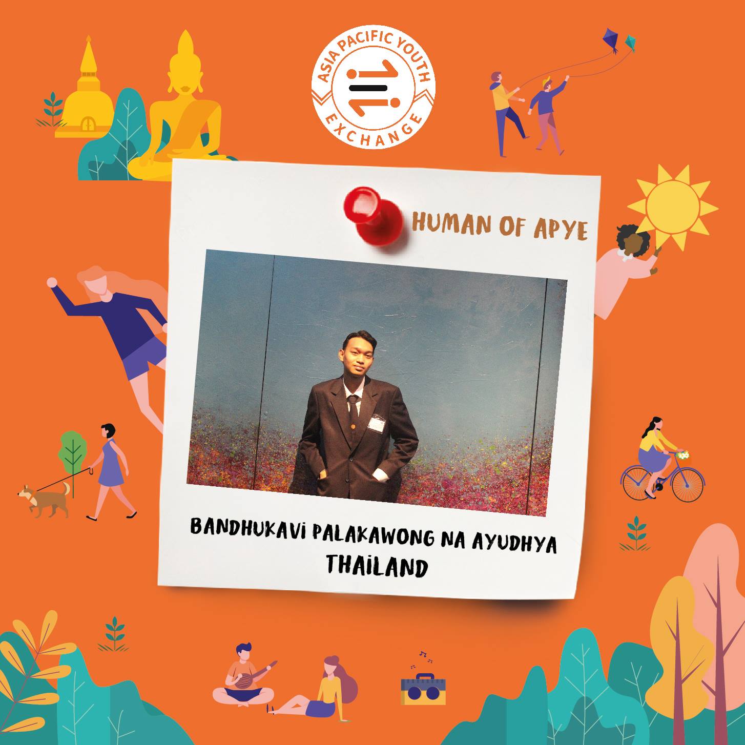 HUMAN OF APYE... - Asia Pacific Youth Exchange - Thailand | Facebook