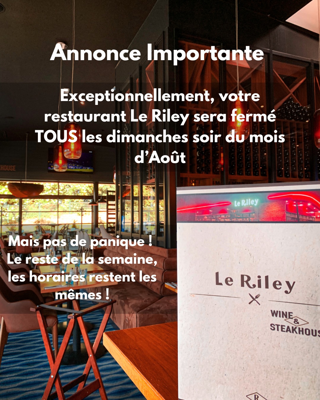LE RILEY - 📢 Information importante – Restaurant Le Riley... | Facebook