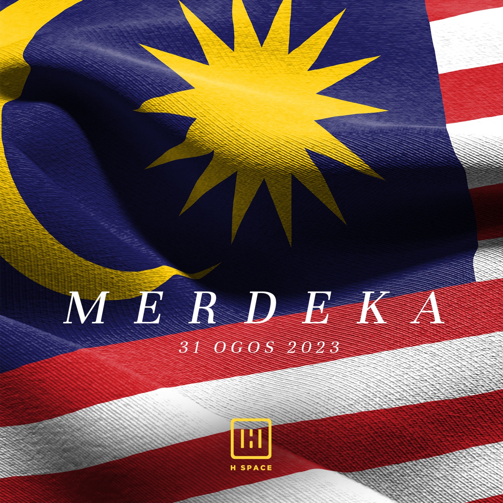 H Space - 🇲🇾 Happy Merdeka, Malaysia! 🎉 Wishing everyone a day filled ...