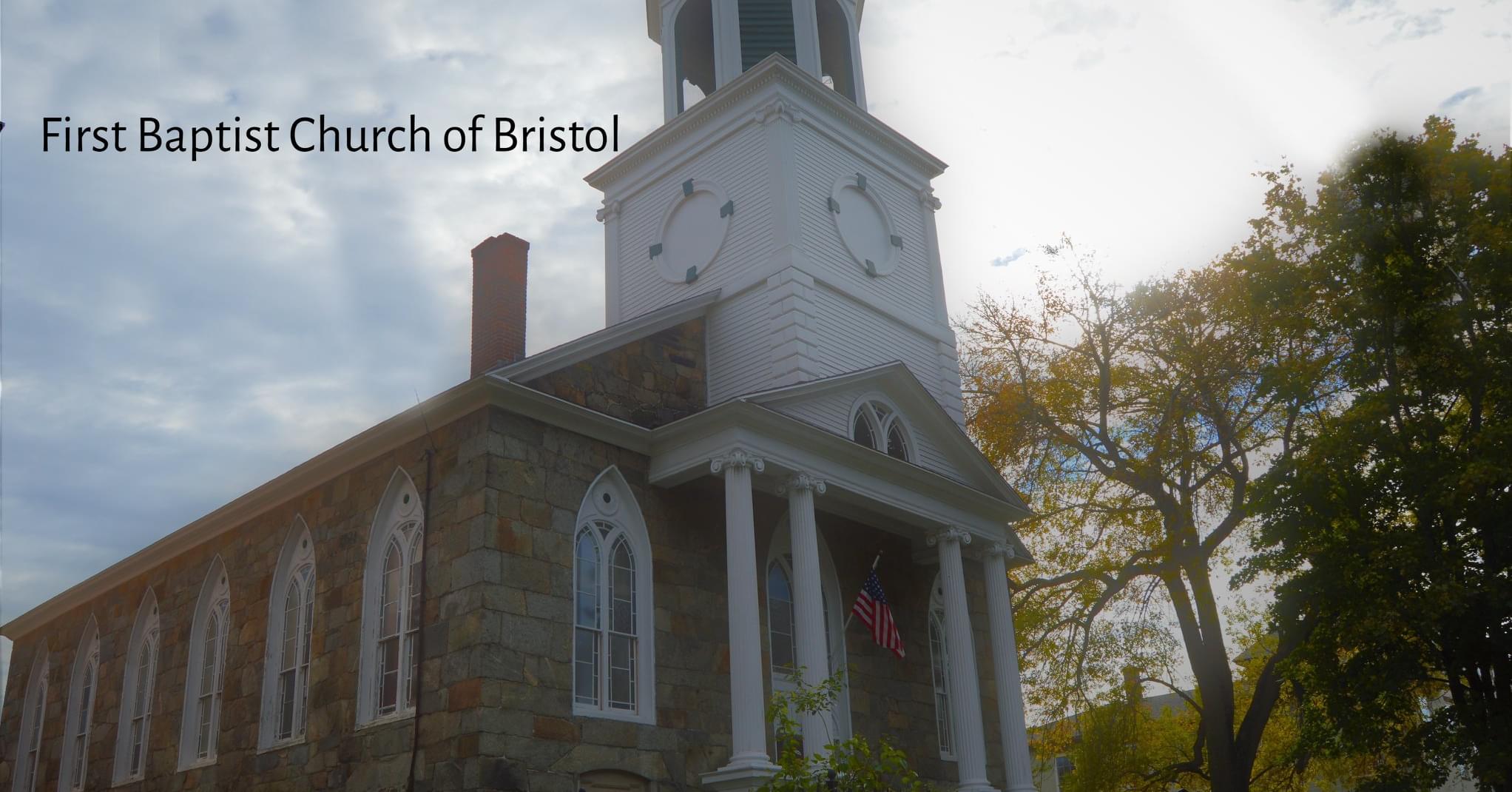 First Baptist Church - Bristol, RI | Bristol RI