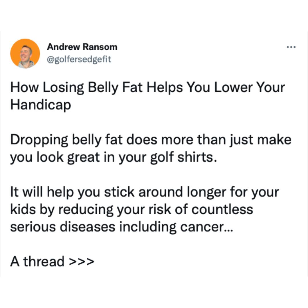 How Losing Belly Fat Helps... - Andrew Ransom - Golfer's Edge