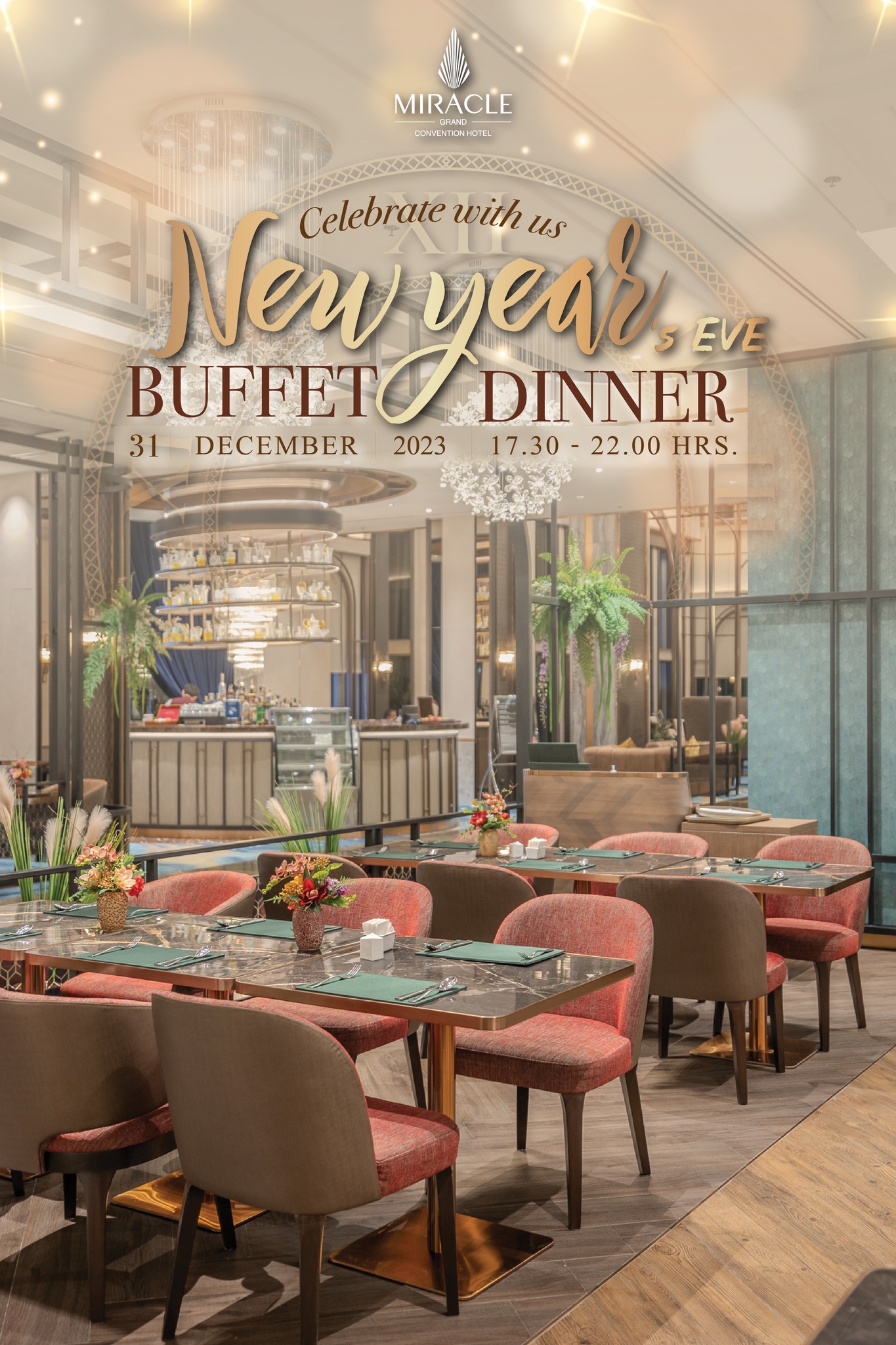 31 DECEMBER 2023 🎉 New... - Miracle Grand Convention Hotel | Facebook