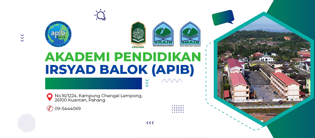Akademi Pendidikan Irsyad Balok - APIB | Kuantan