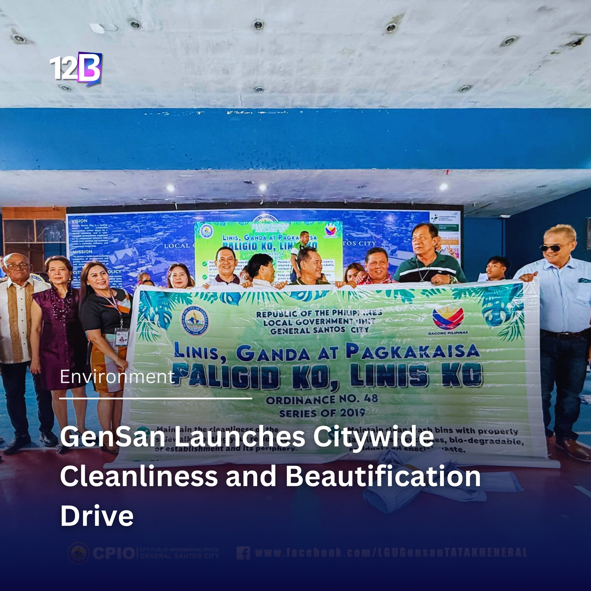 12 - The Local Government Unit of GenSan has rolled out the “Linis ...