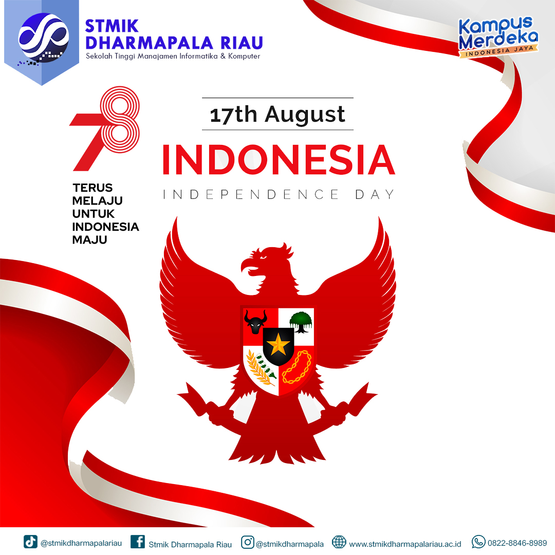 🔔 Merdeka! Merayakan 78 Tahun... - STMIK DHARMAPALA RIAU