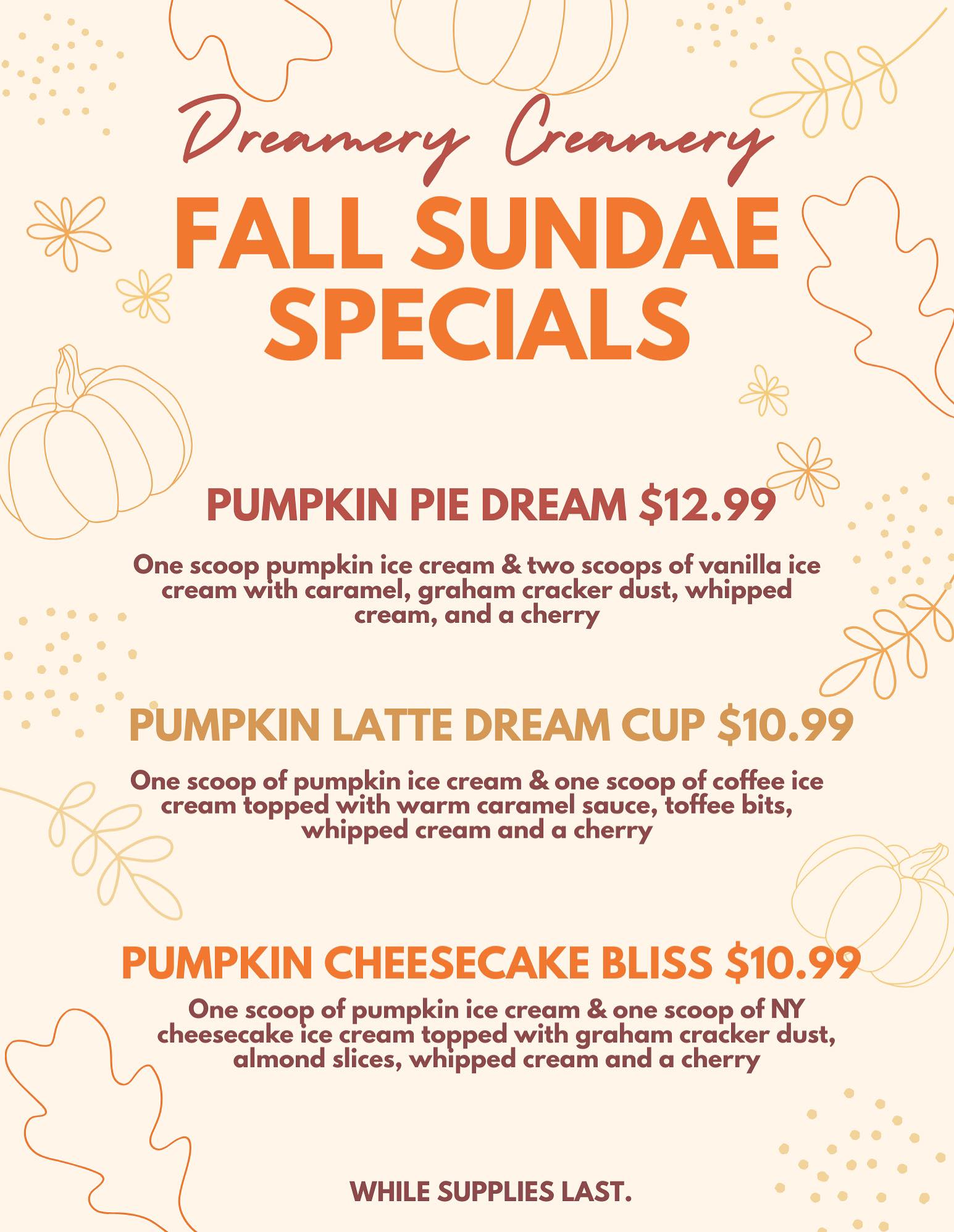 The Dreamery - Pumpkin spice & everything nice 🍂🎃 Our Fall Sundae ...