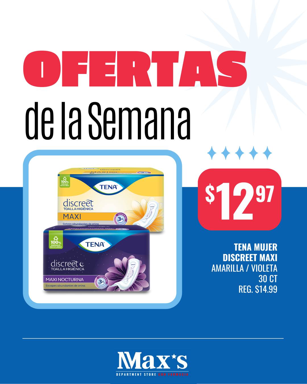 Max’s - 🌸🛡️ Confianza todos los días con TENA Mujer Maxi Diseñadas para ...