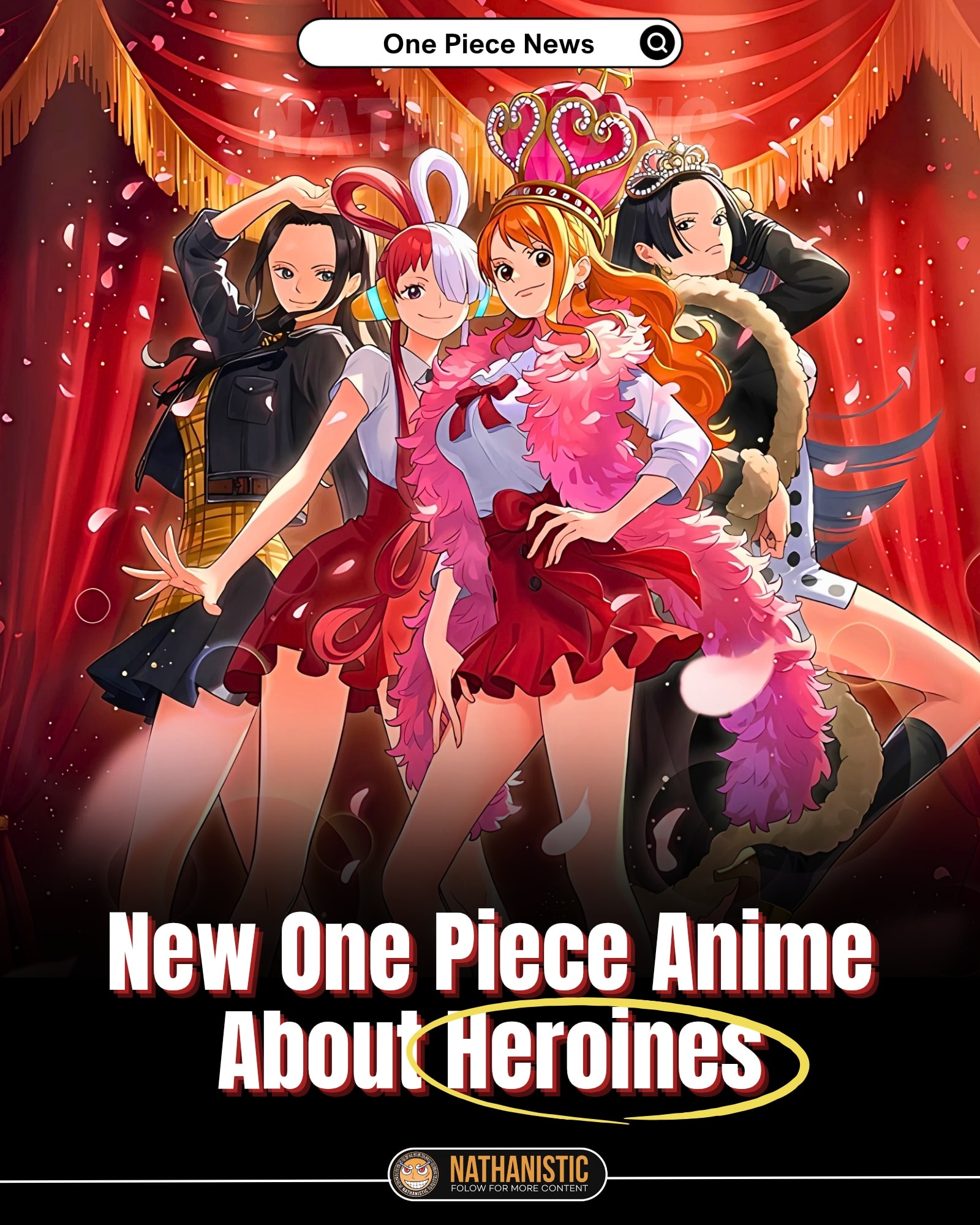 Celebrate the iconic heroines of One Piece with One Piece Magazine