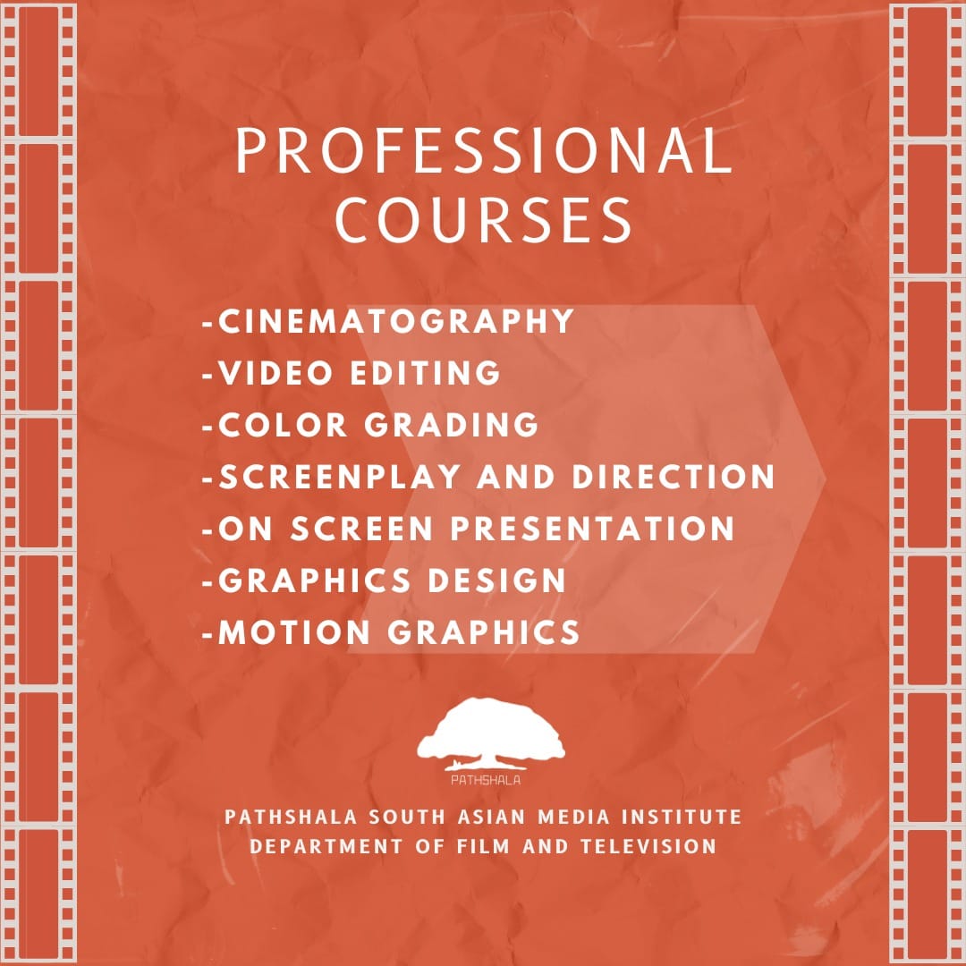 ADMISSION TO... - Pathshala Department of Film and Television