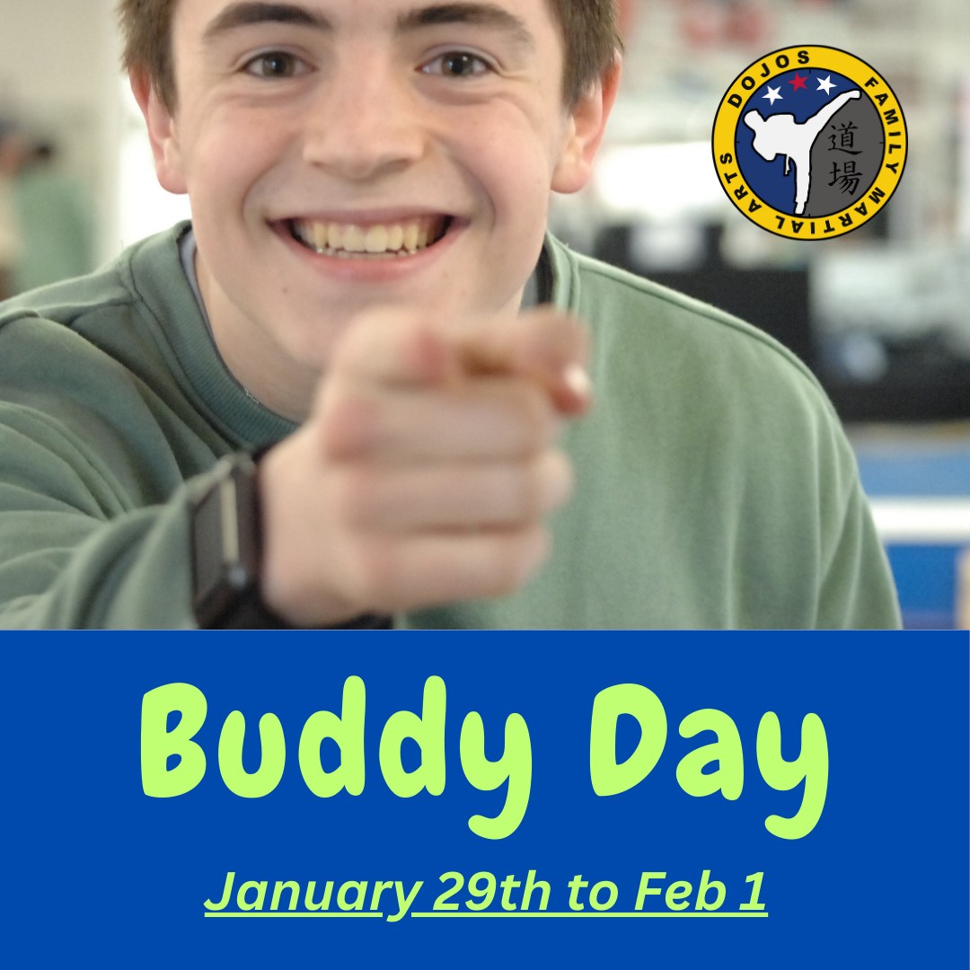 📘 Buddy Week Alert:... - Dojos Family Martial Arts- Johnston | Facebook