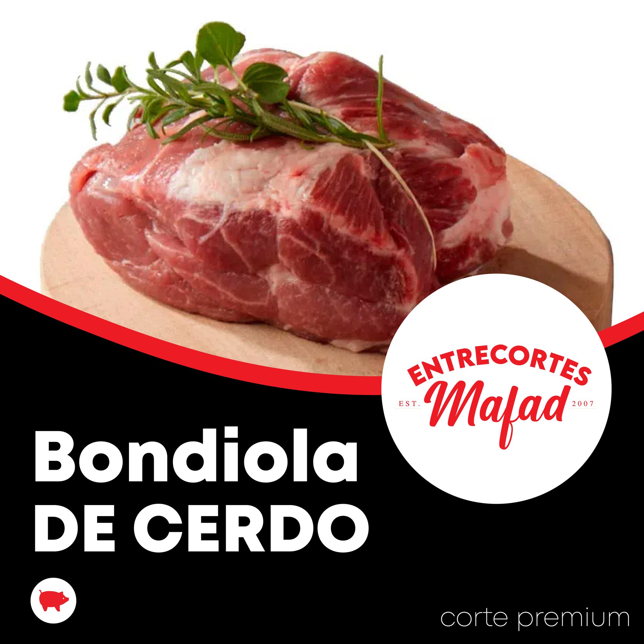 La bondiola de cerdo, también... - Entrecortes Mafad S.A