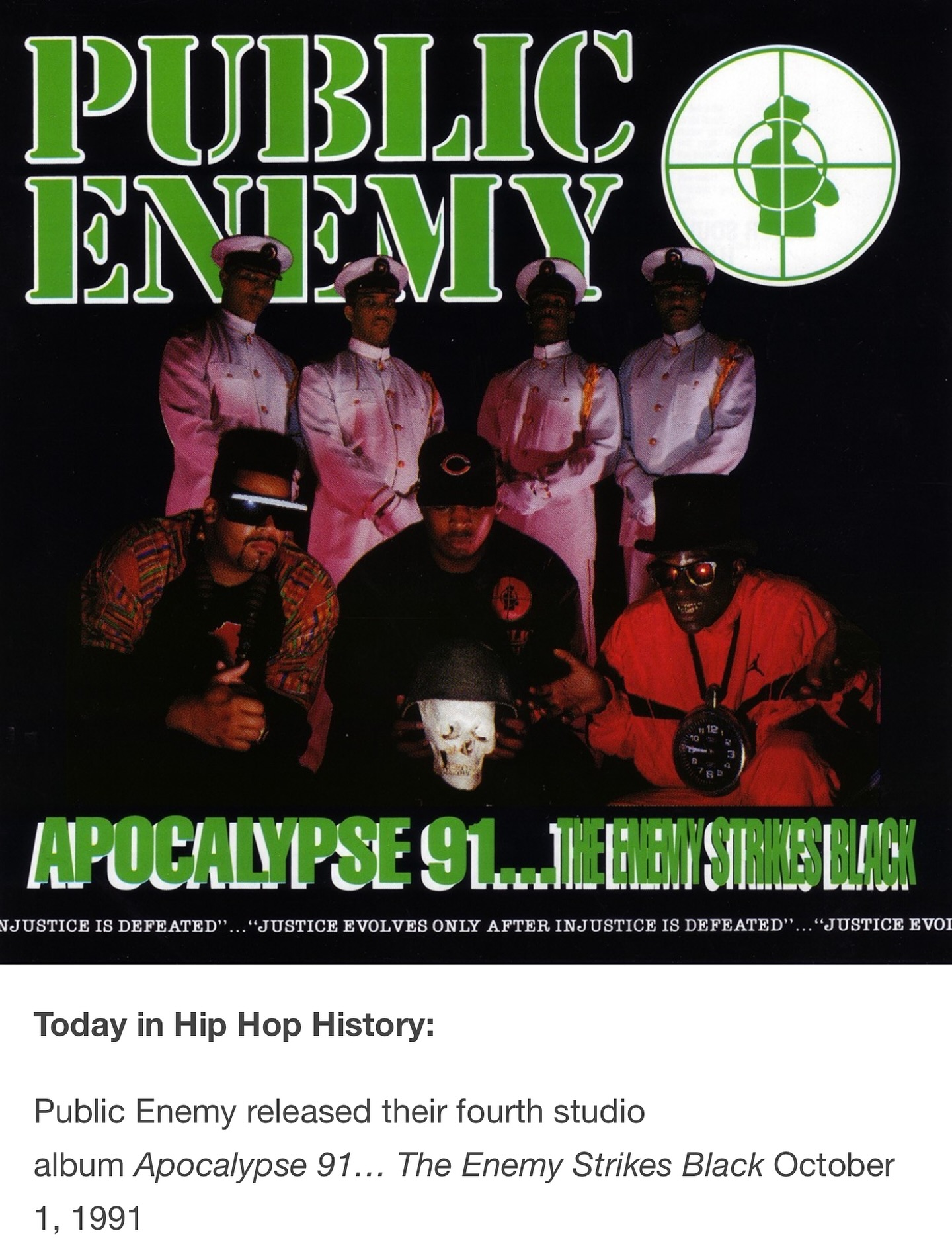 Public Enemy released 'Apocalypse 91…The Enemy Strikes Black' 34