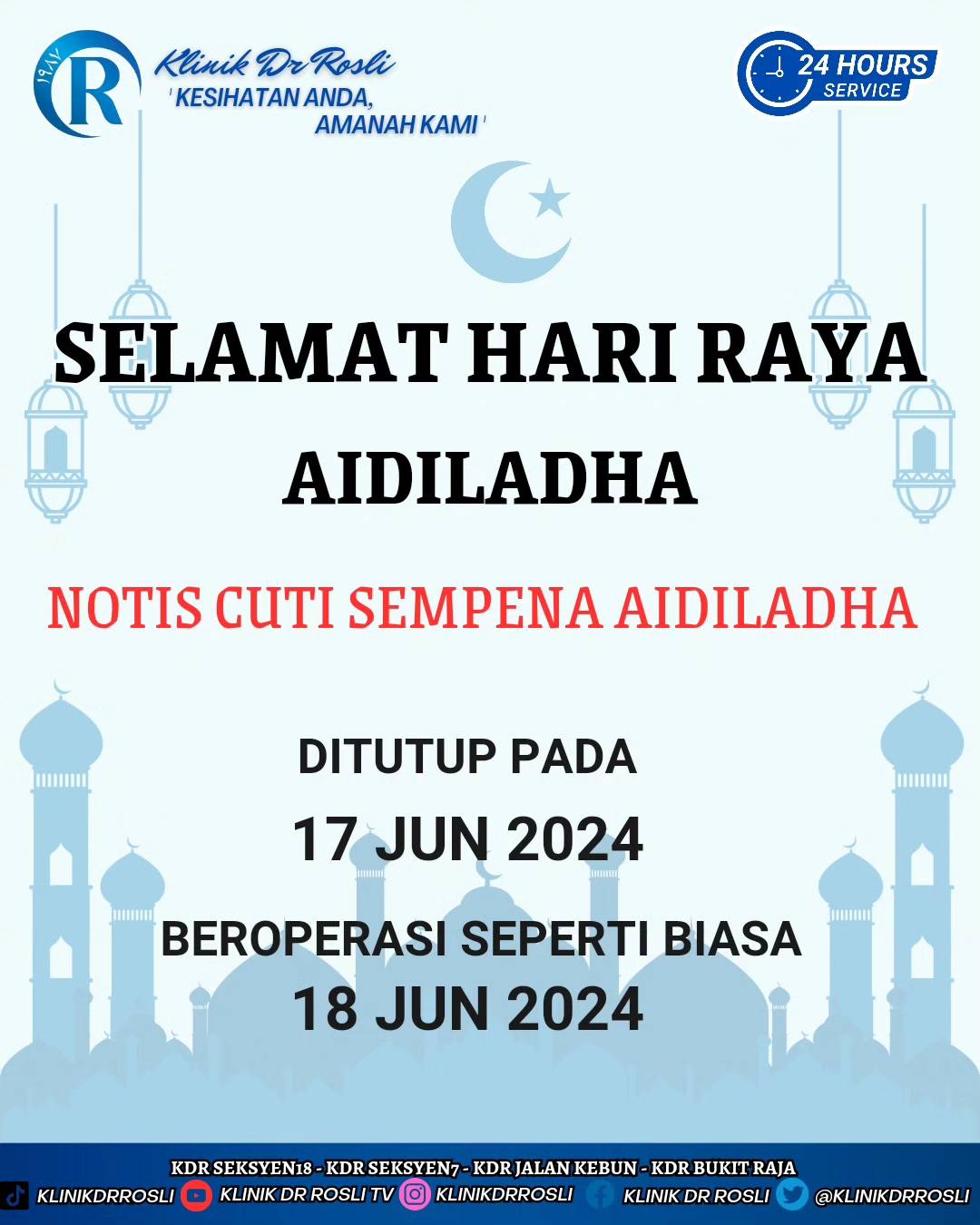 Klinik Dr Rosli - NOTIS CUTI HARI RAYA AIDILADHA Sempena...