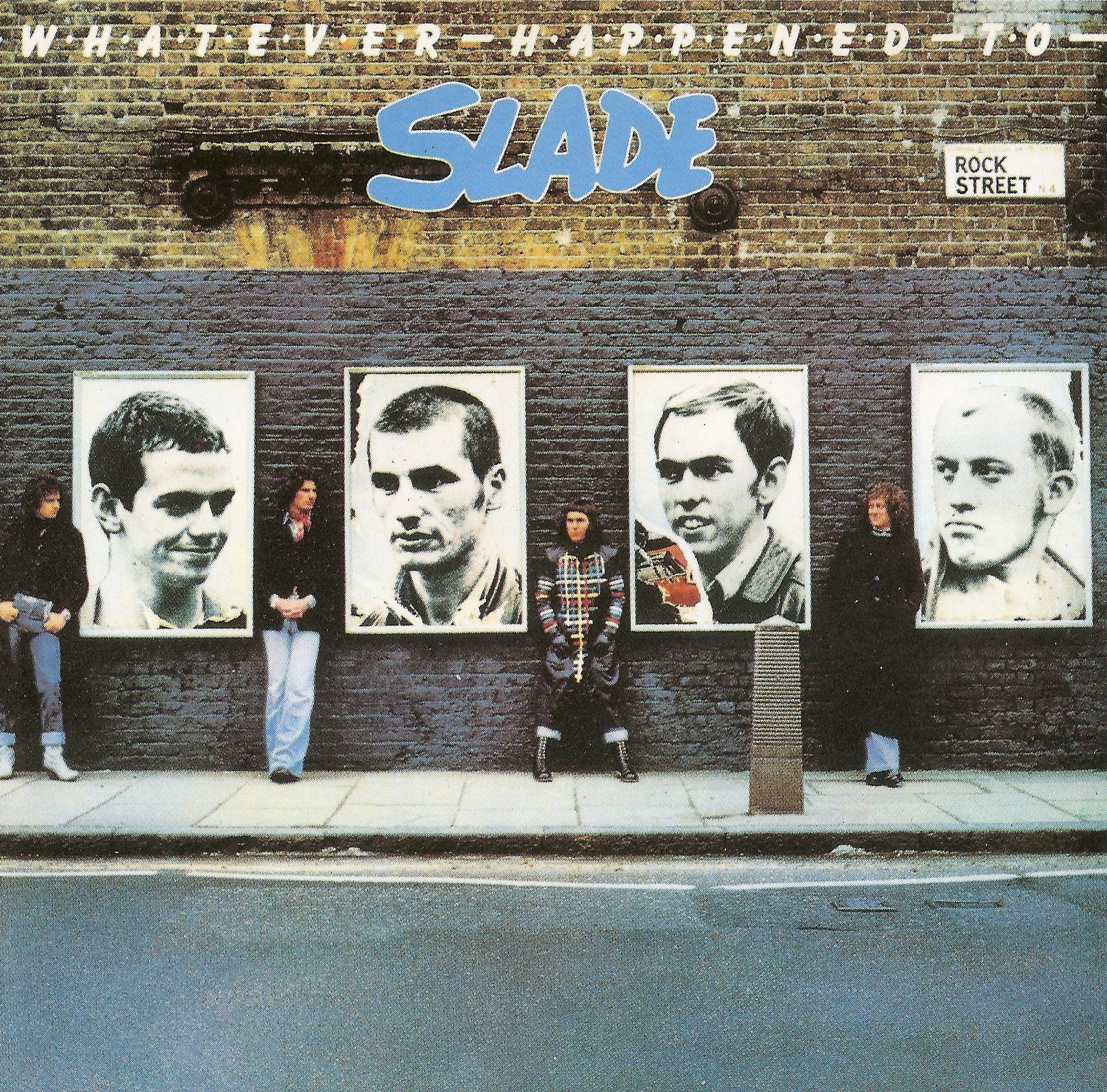 Slade - 'Whatever Happened To Slade'. Album released March 21st