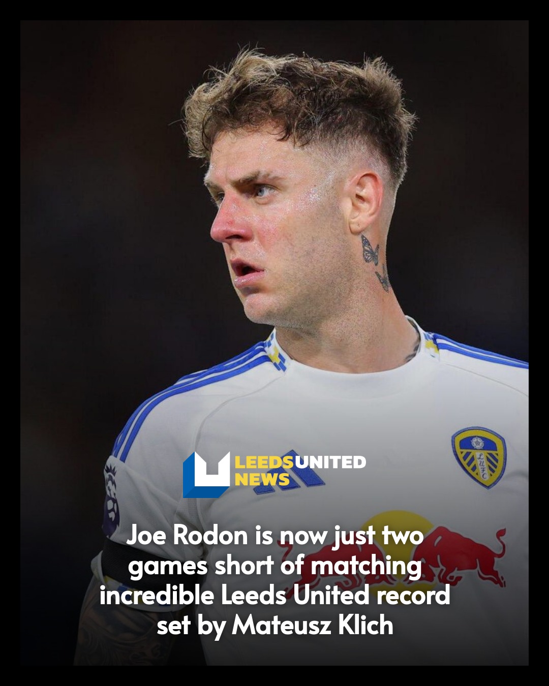 Joe Rodon is closing in on a piece of... - Leeds United News | Facebook