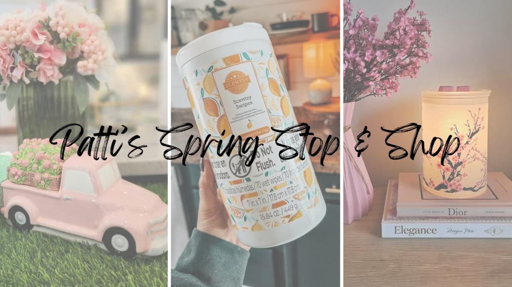 Patti's Spring Scentsy Stop & Shop | Facebook