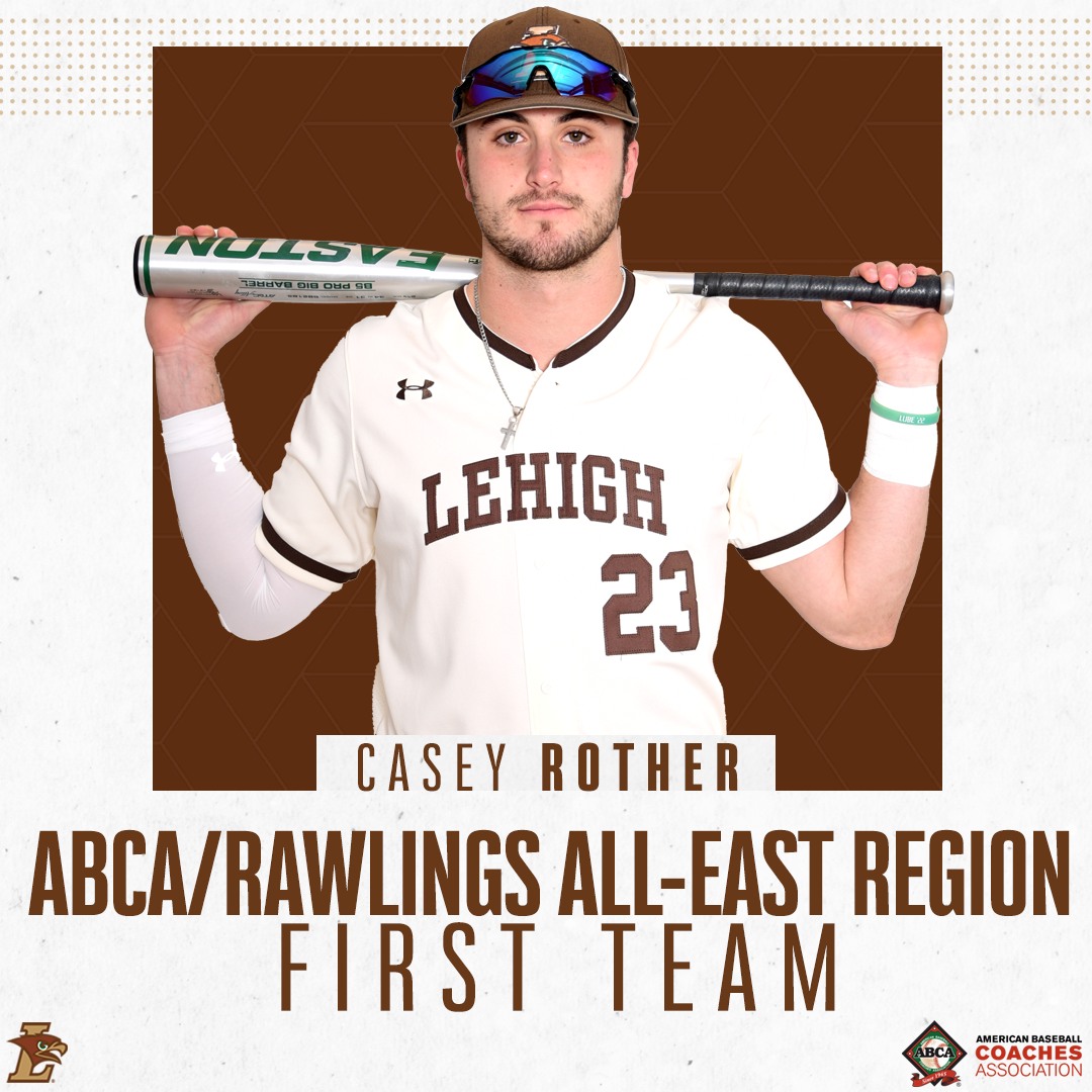 Lehigh Baseball standout Casey Rother... - Lehigh Athletics | Facebook