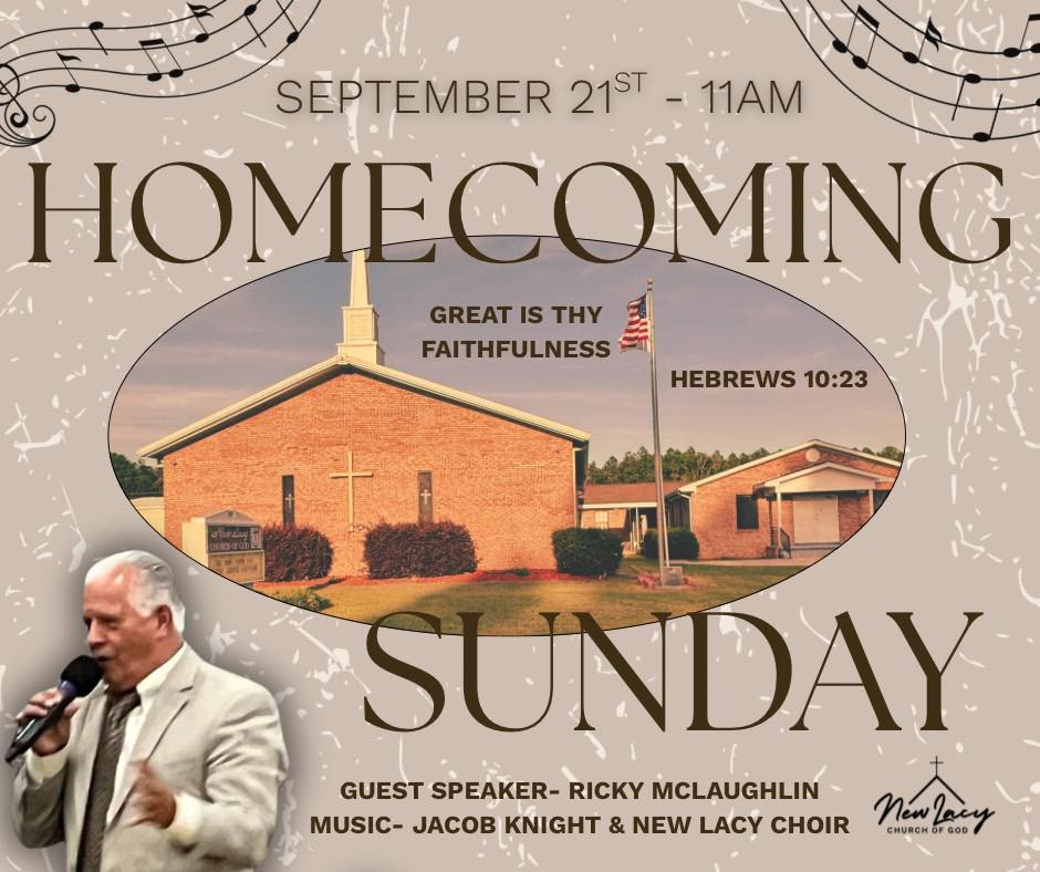 Homecoming is just around the... - New Lacy Church of God | Facebook