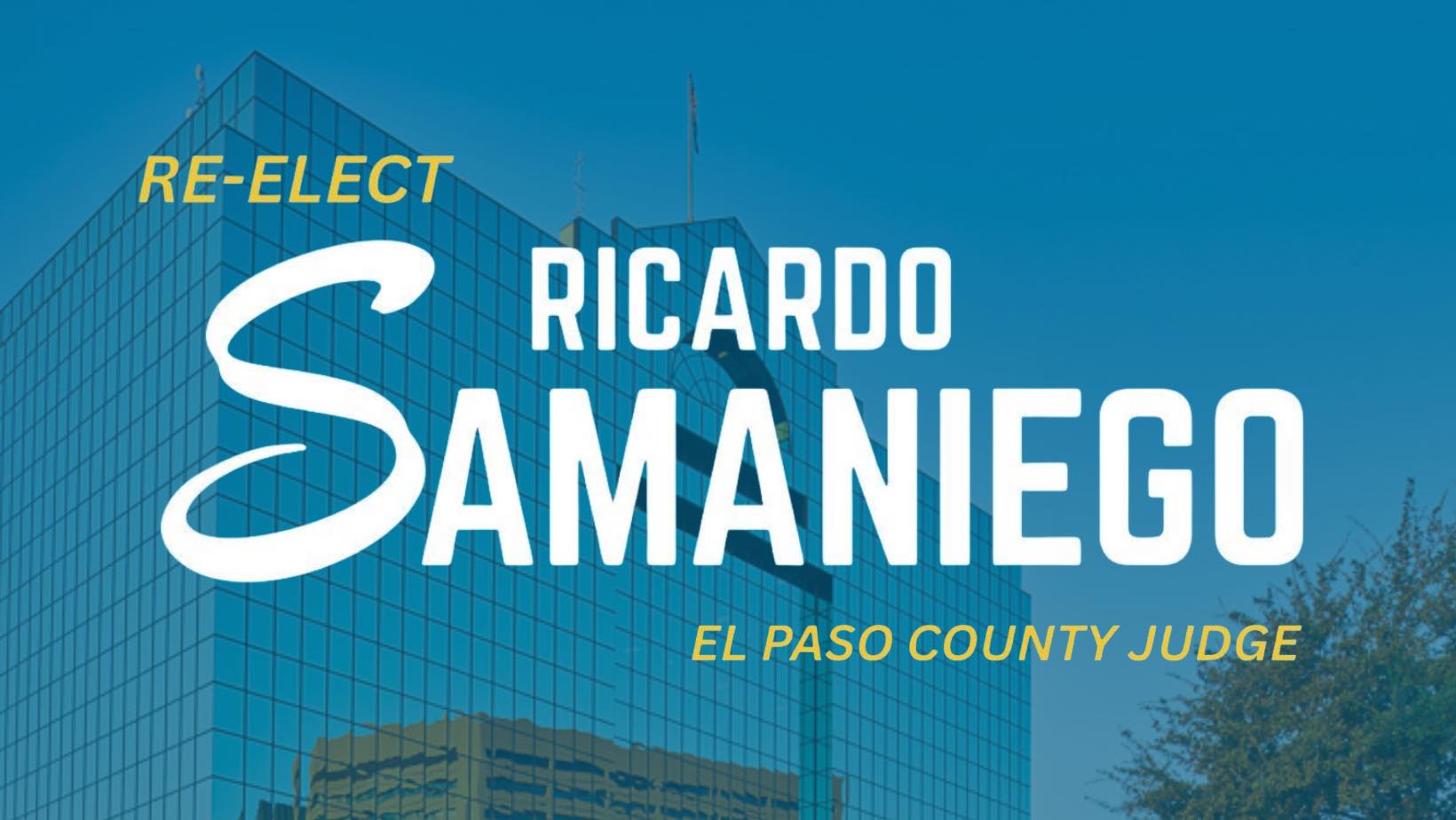Ricardo Samaniego El Paso County Judge