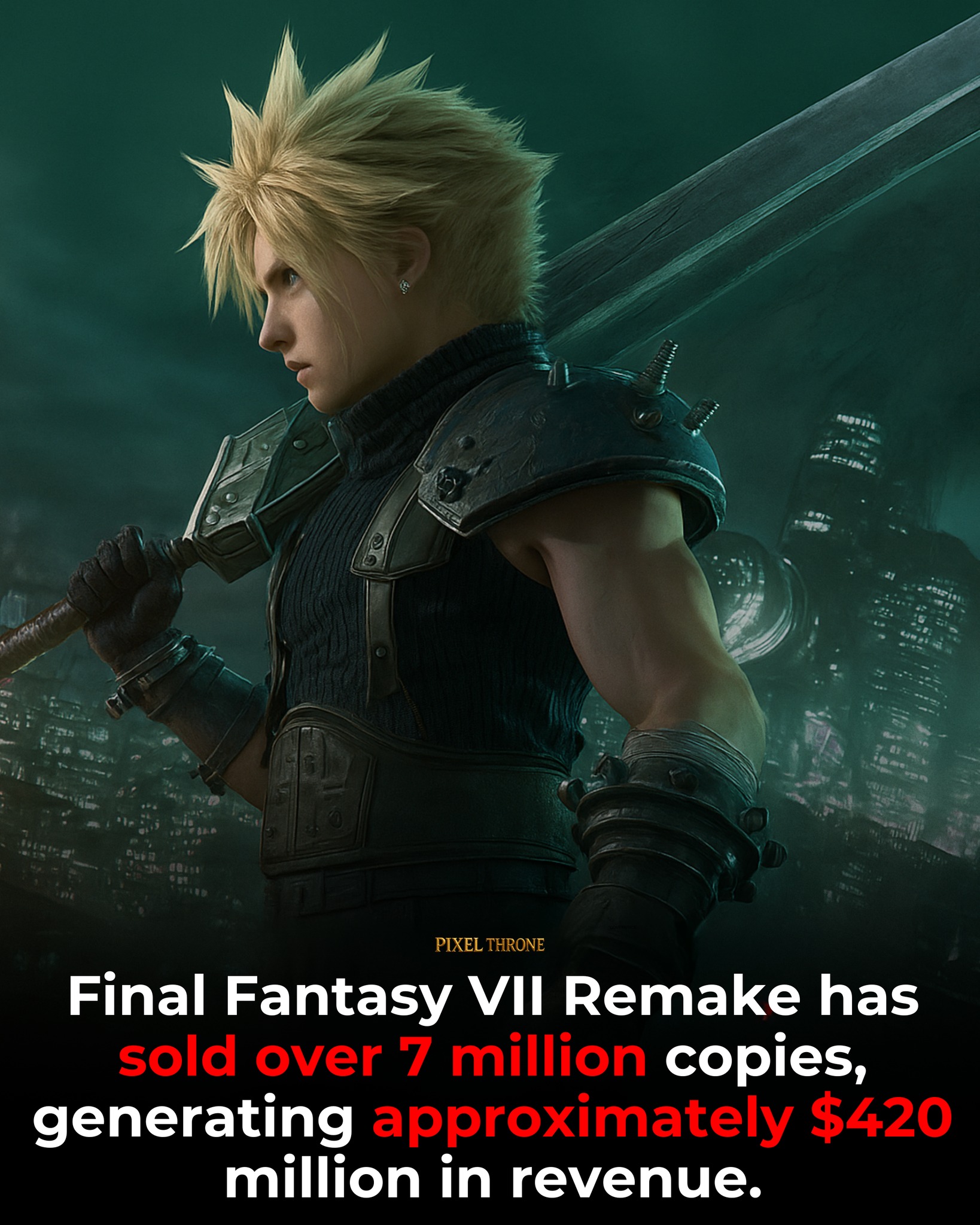 Gaming Pixel - 🎮 Final Fantasy VII Remake Sells Big... | Facebook