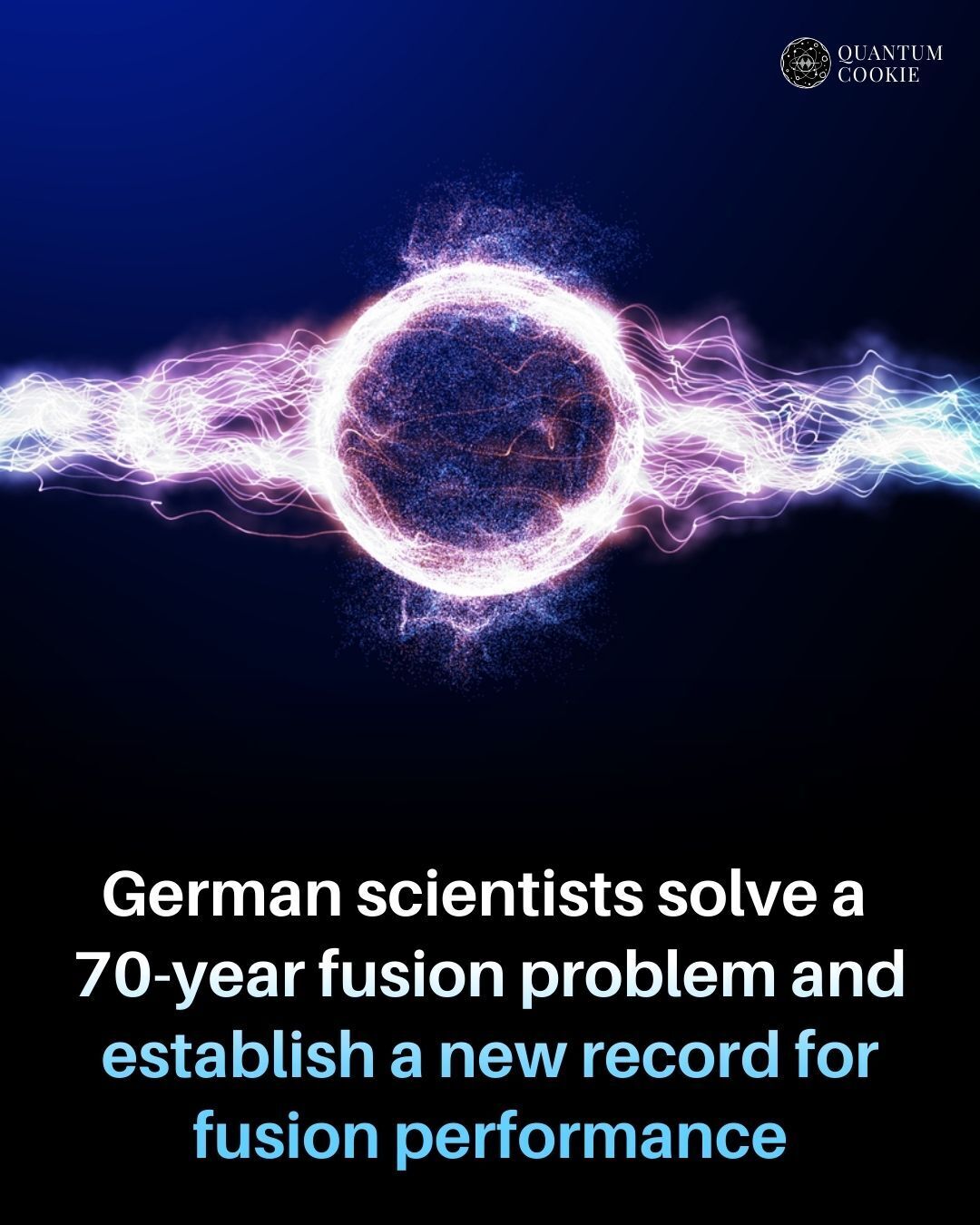 Quantum - German scientists have just reached a historic fusion ...