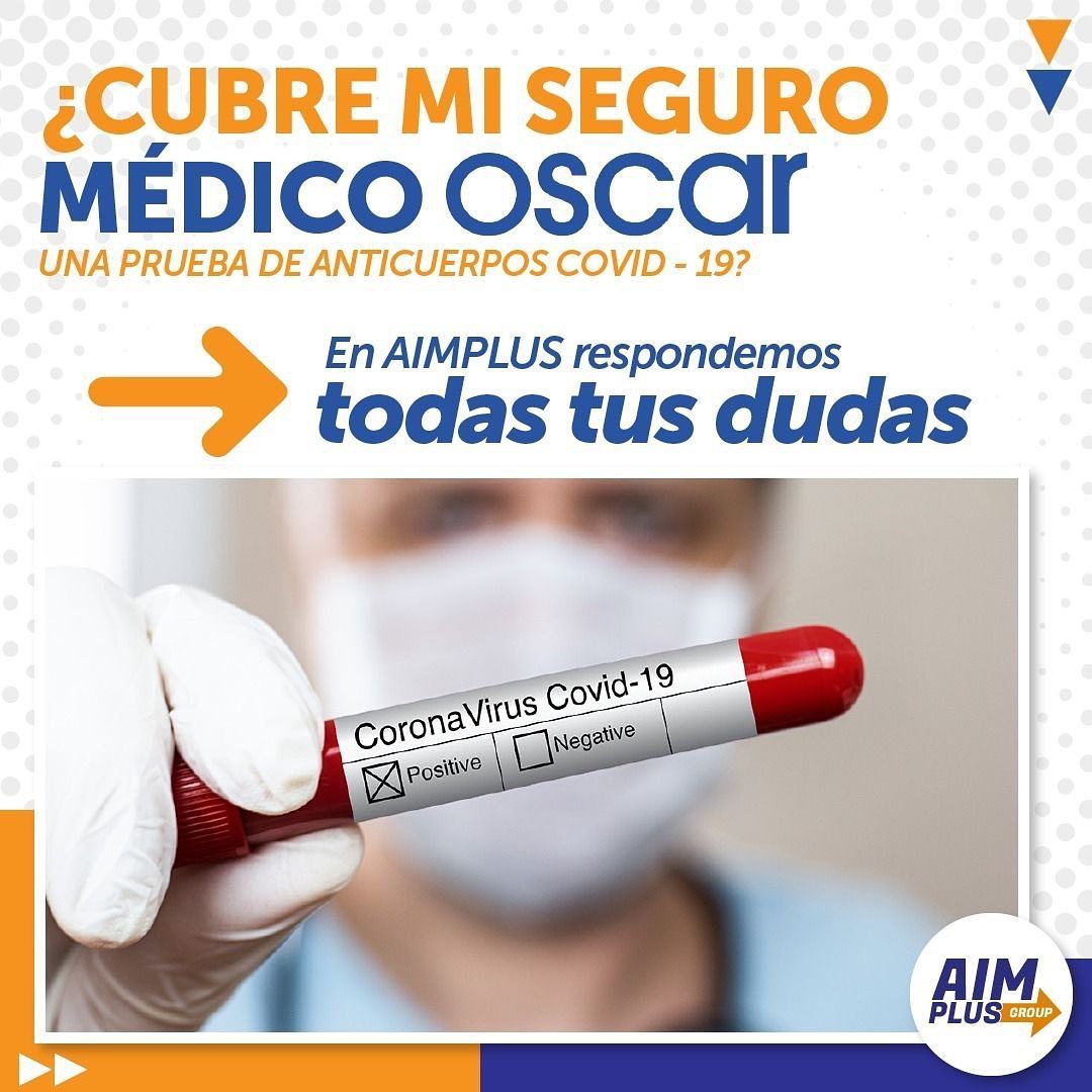 AIM PLUS - Tu seguro OSCAR cubre las pruebas de...