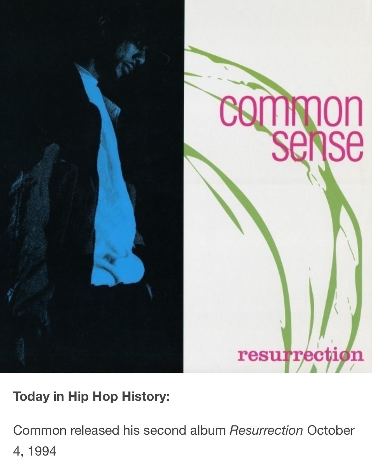 Happy 31st Anniversary To Common 's 2nd Single Resurrection