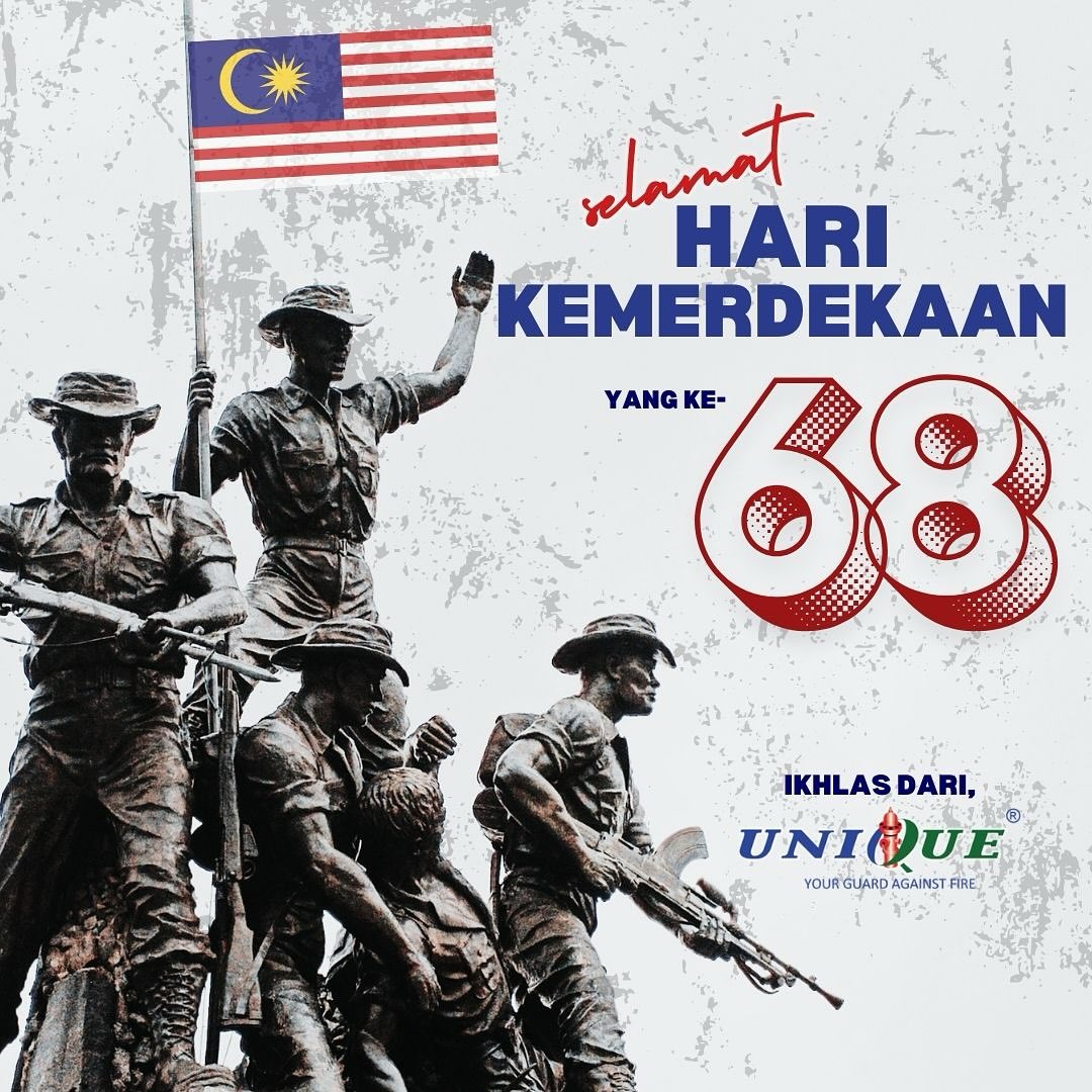 Unique - 🇲🇾 Selamat Hari Kemerdekaan ke-68 Terus melangkah bersama demi ...