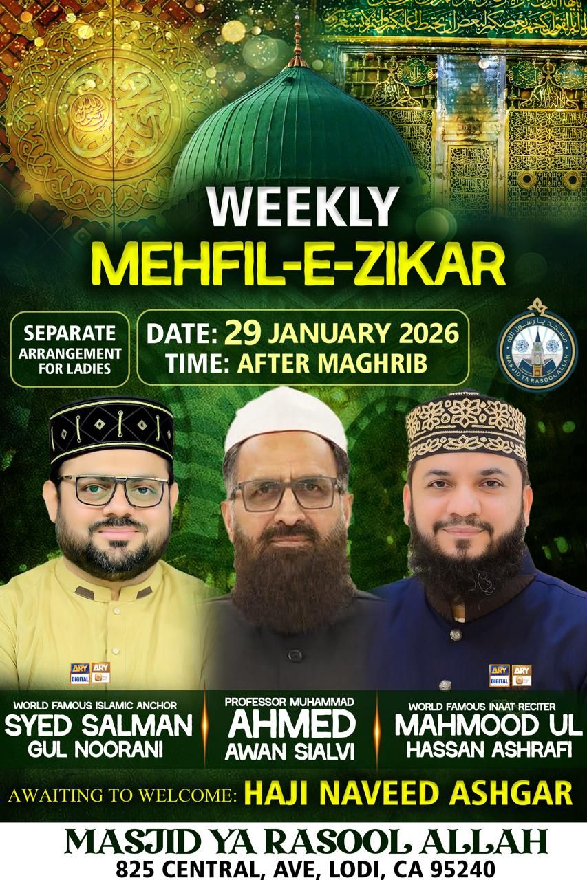 Masjid Ya Rasool Allah Lodi | Lodi CA
