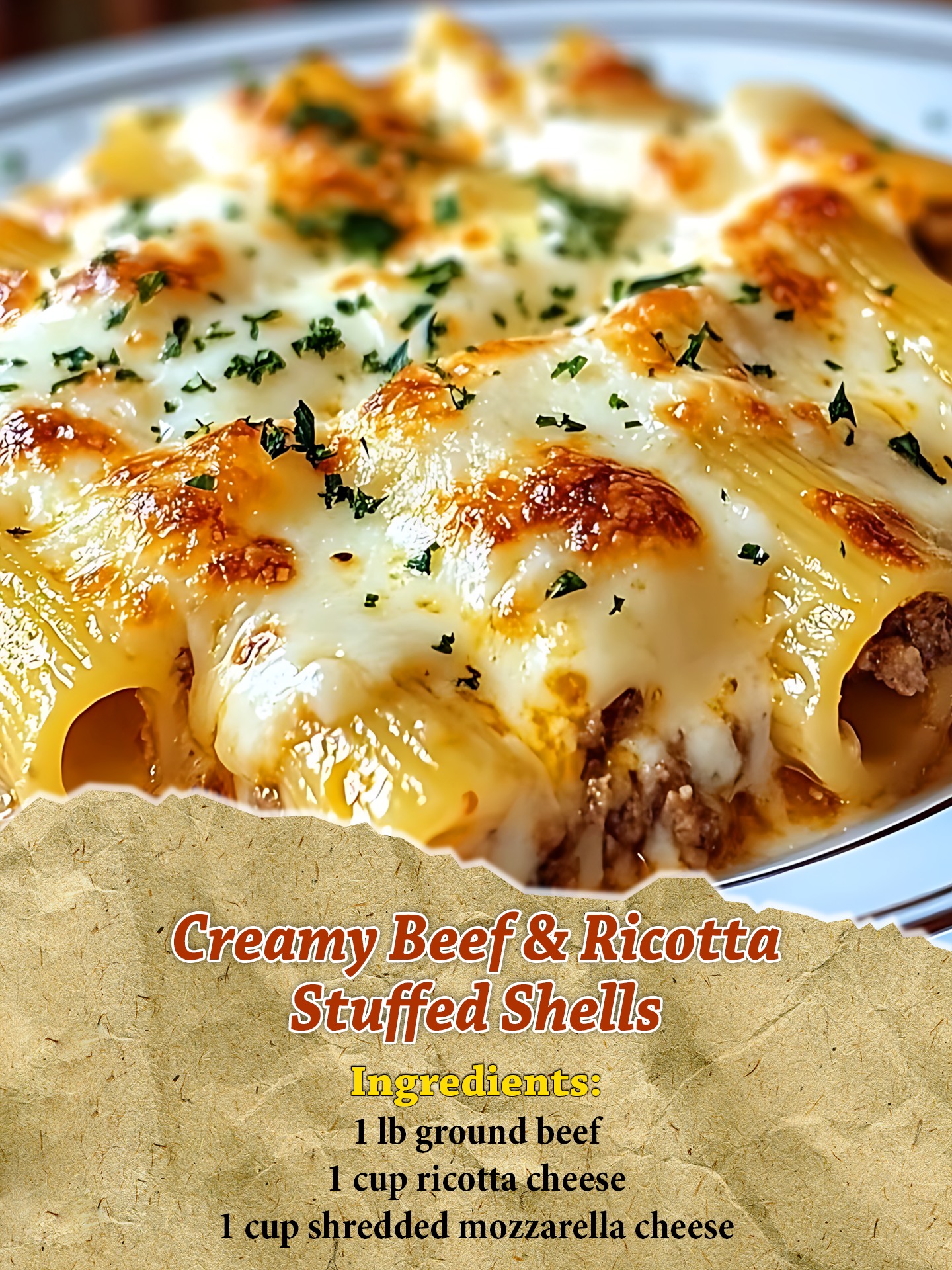 Jesslizs - Creamy Beef & Ricotta Stuffed Shells Ingredients: 1 lb ...