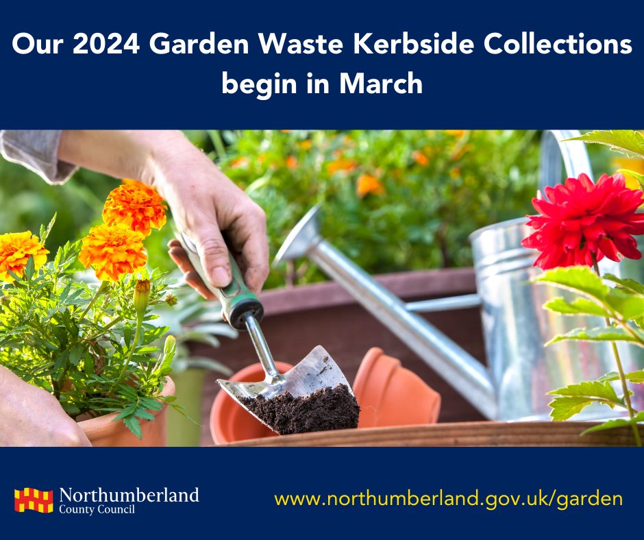 Our Garden Waste Service... - Northumberland County Council | Facebook