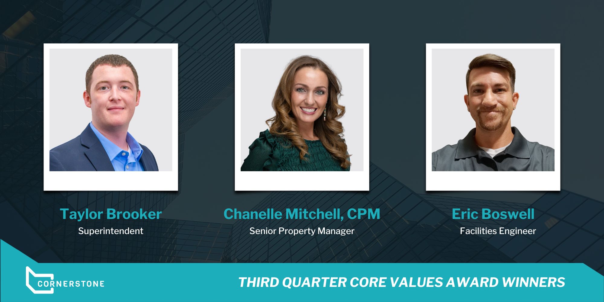 Cornerstone - Please join us in congratulating our 2025 Q3 Core Values ...