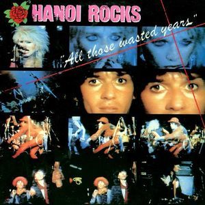 Released March 1984 (exact date undetermined): HANOI ROCKS 