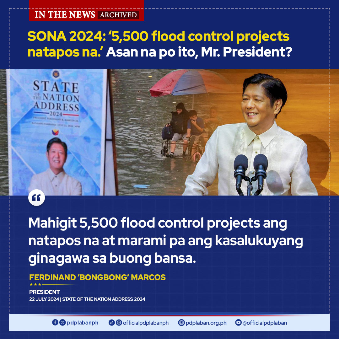 PDP - 𝗜𝗡 𝗧𝗛𝗘 𝗡𝗘𝗪𝗦 [𝐀𝐑𝐂𝐇𝐈𝐕𝐄𝐃] | SONA 2024: ‘5,500 flood control projects ...