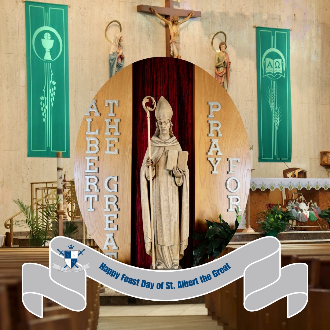Happy Feast Day St.... - St. Albert the Great Catholic School