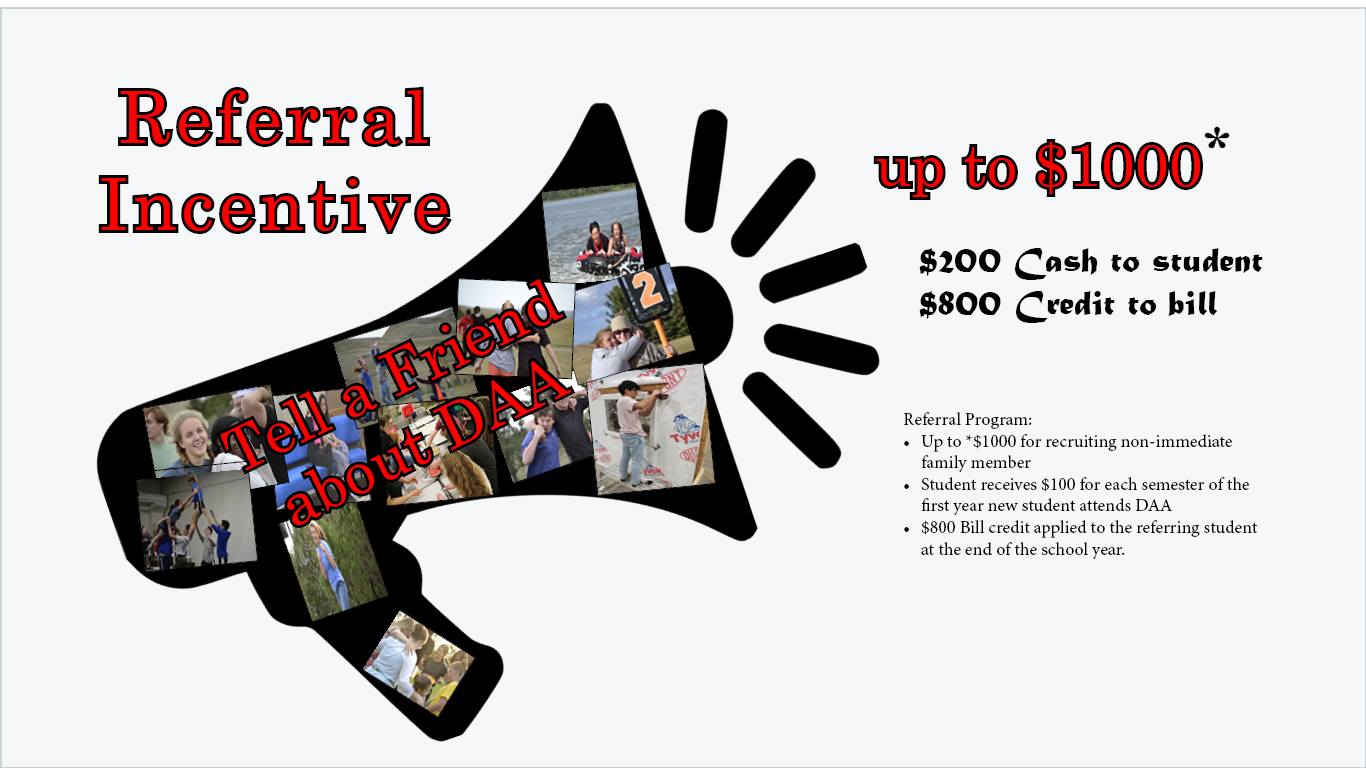 NEW REFERRAL INCENTIVE!!! #mydaa - Dakota Adventist Academy