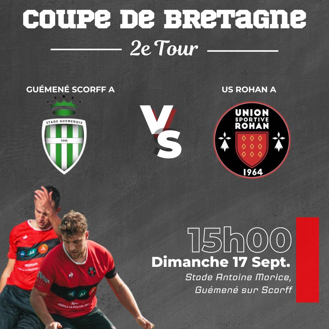 Union - 🏆COUPE DE BRETAGNE🏆 Le deuxième tour est annoncé depuis la ...