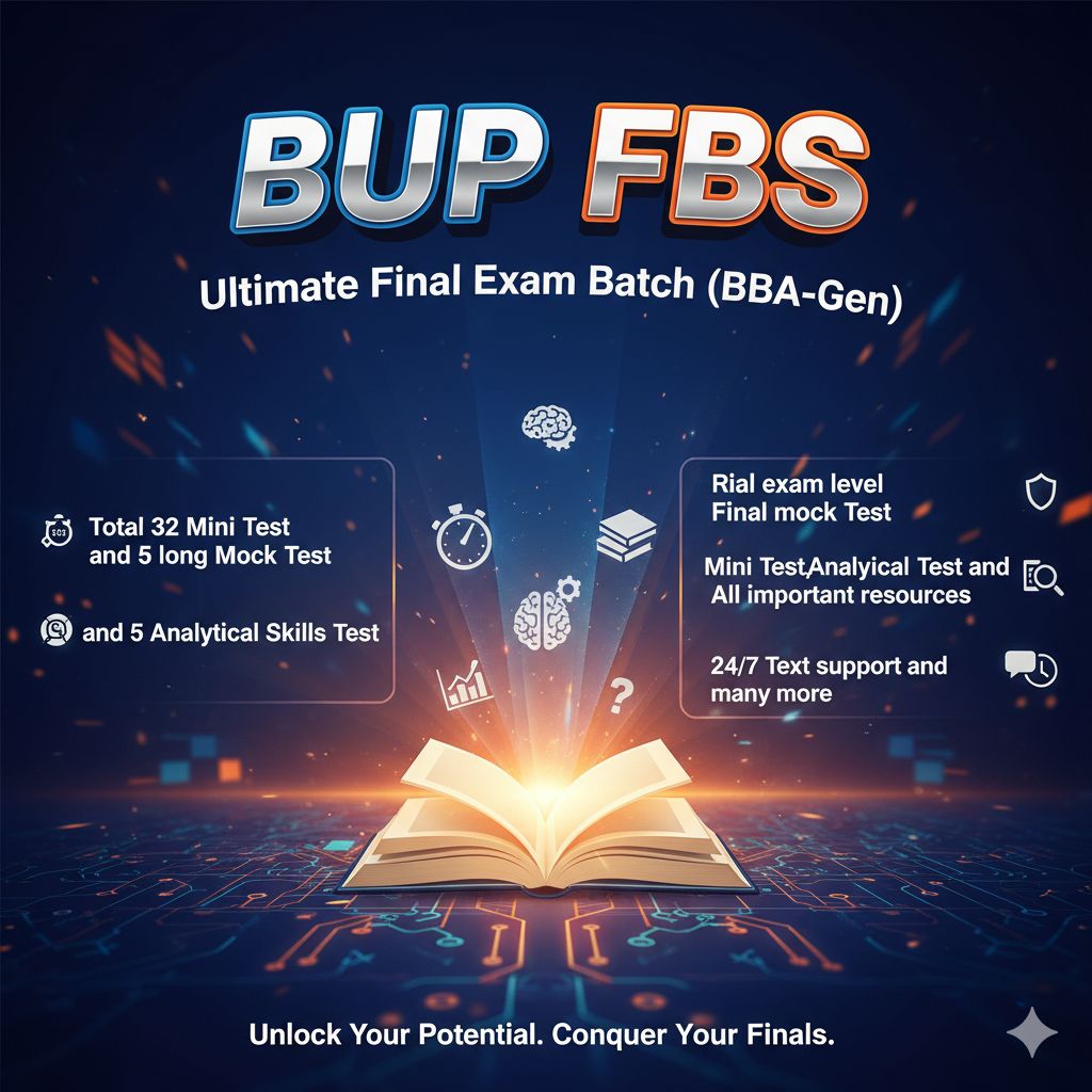 BUP - FBS & IBA Admission Preparation | 🎯 𝗕𝗨𝗣 𝗙𝗕𝗦 (𝗕𝗕𝗔 - 𝗚𝗘𝗡) 𝘂𝗹𝘁𝗶𝗺𝗮𝘁𝗲 ...