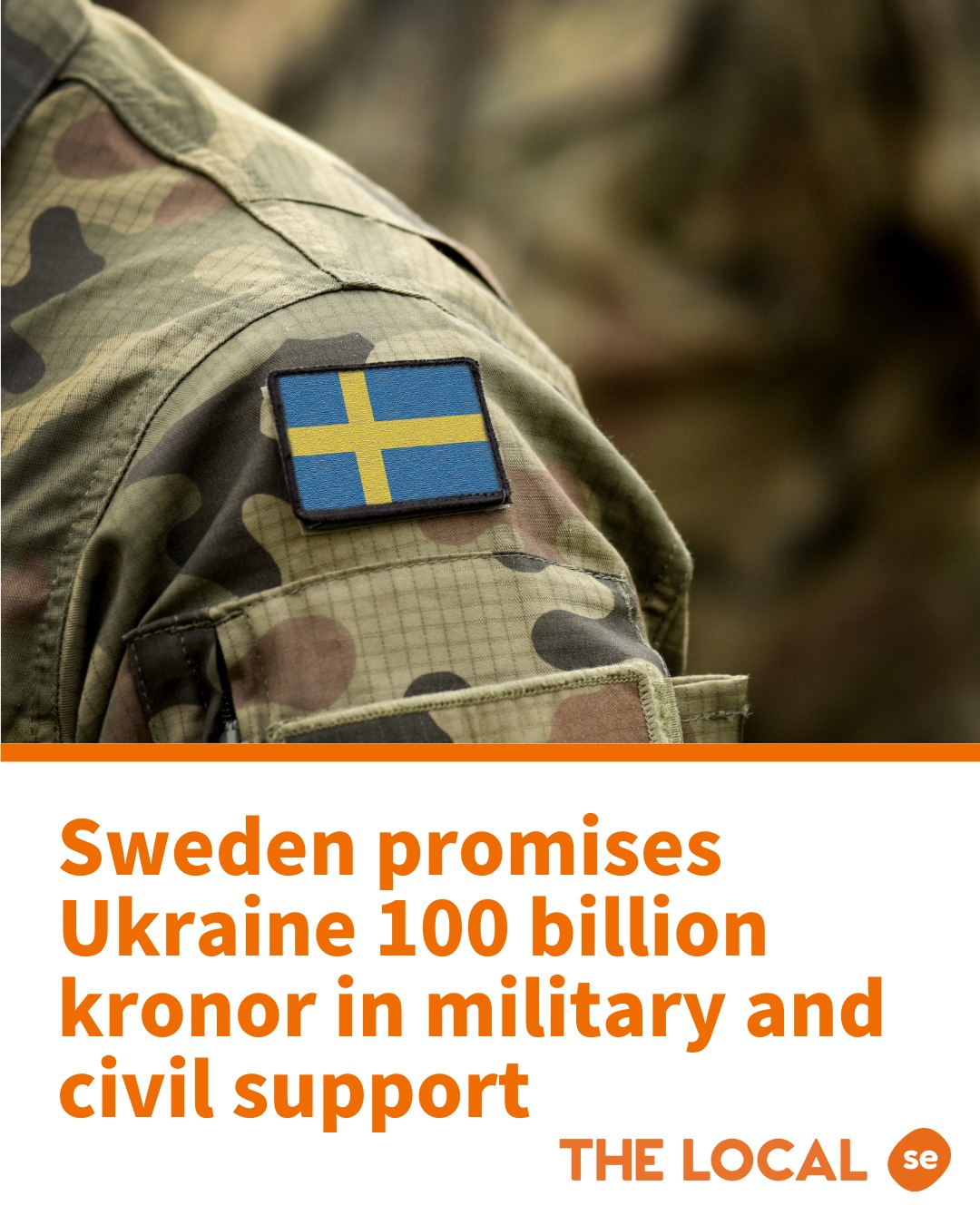 The Local - Sweden promises Ukraine 100 billion kronor in military and ...