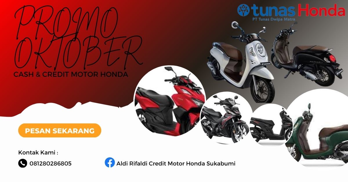 Aldi Rifaldi Credit Motor Honda Sukabumi | Sukabumi