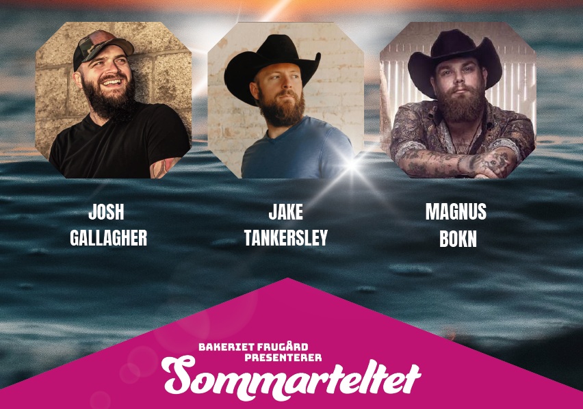 Country Music Fest m/ Josh Gallagher, Jake Tankersley og Magnus Bokn ...