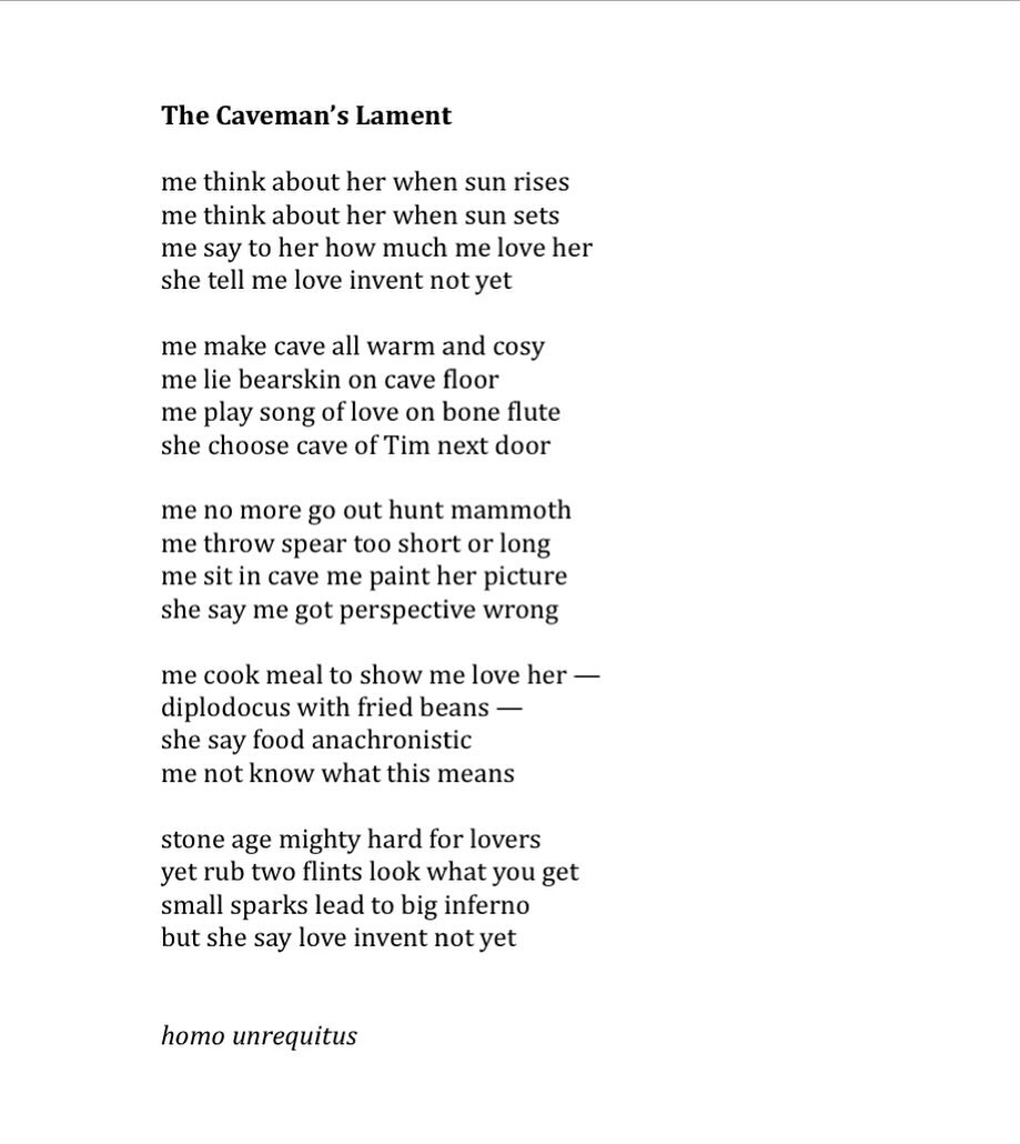 Today's poem, 'The Caveman's Lament' was written around 1.5