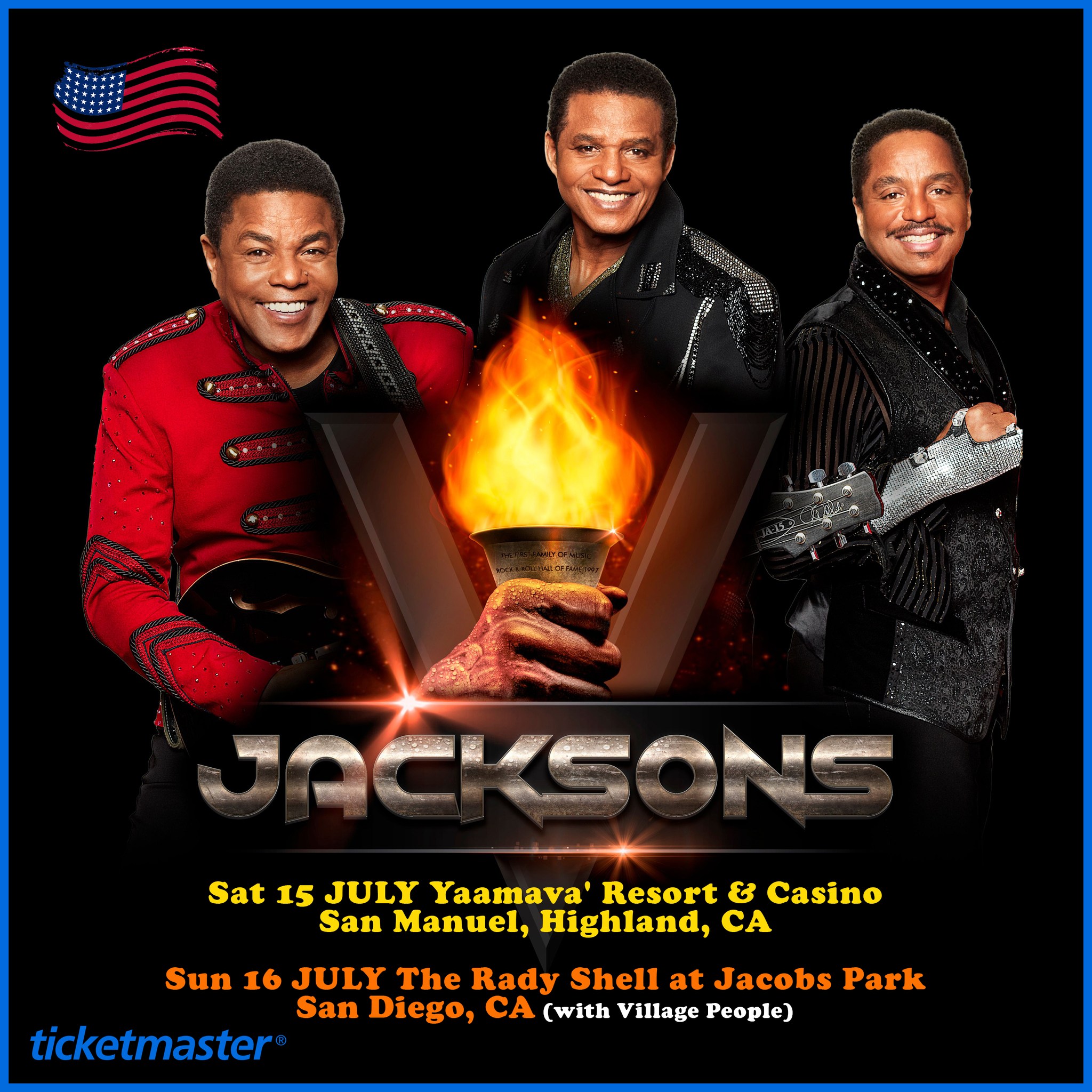 The Jacksons - We are also performing in California this Summer in
