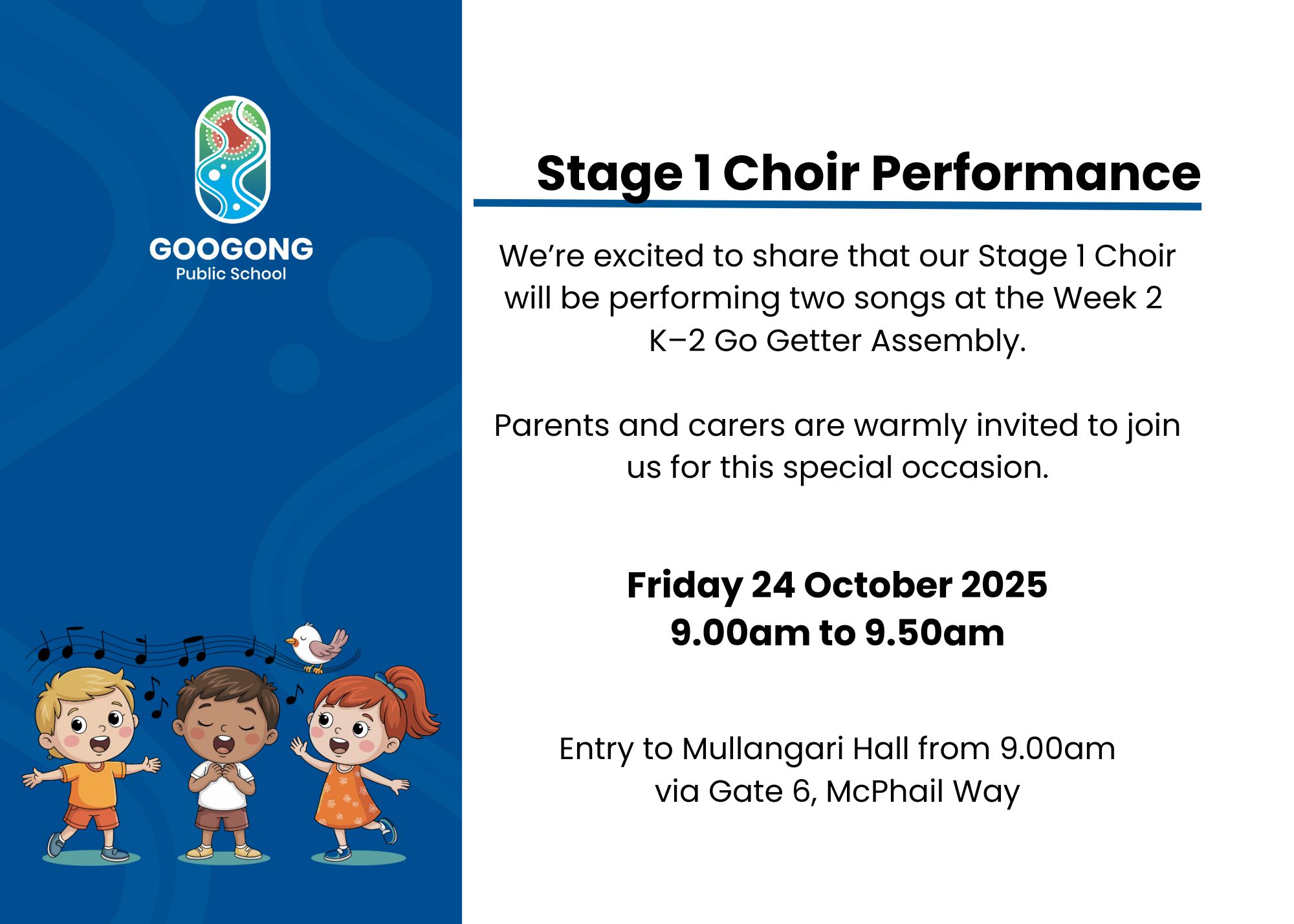 Googong - 🎶 Stage 1 Choir Performance 🎶 Families, we’re excited to ...