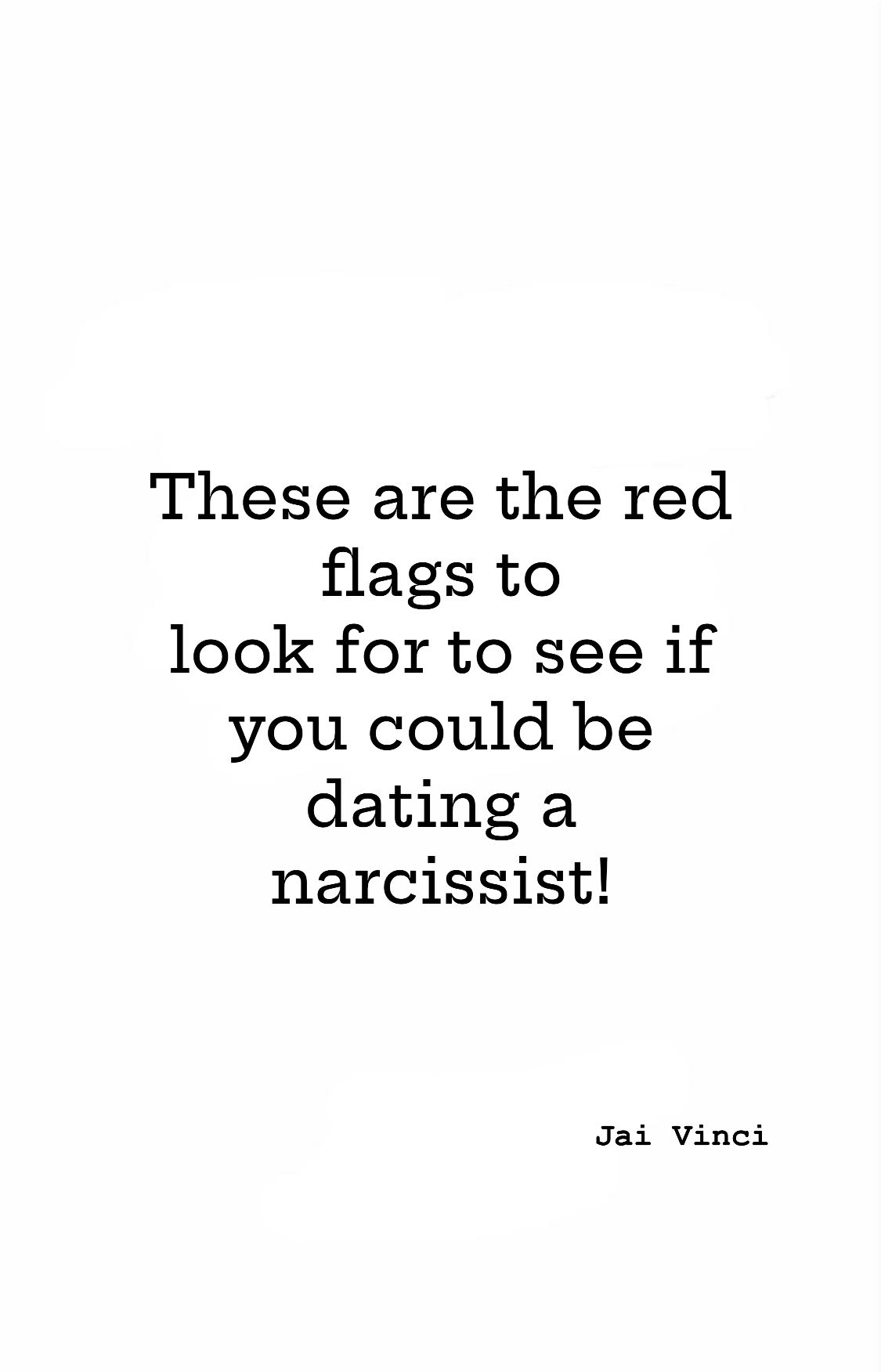 Jai - These are the red flags to look for to see if you could be dating ...