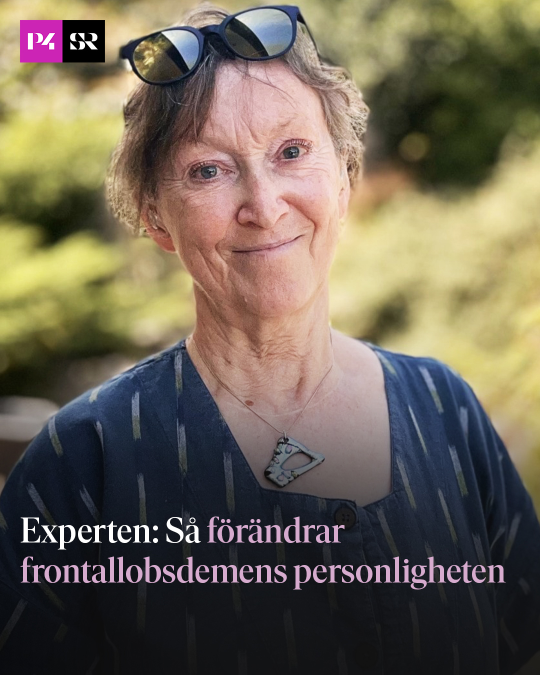 Sveriges Radio - Frontallobsdemens förändrar den drabbades... | Facebook